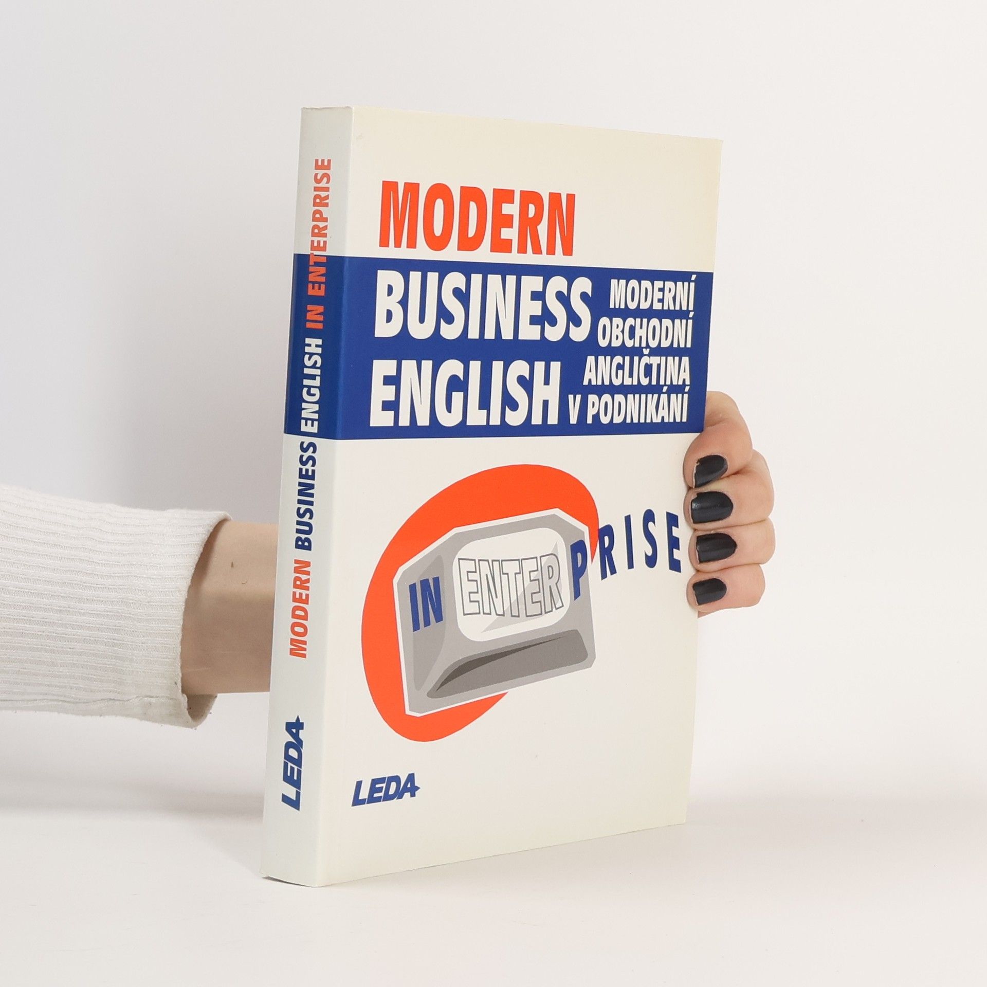 Miroslav Kaftan Modern business English in enterprise = Moderní obchodní angličtina v podnikání