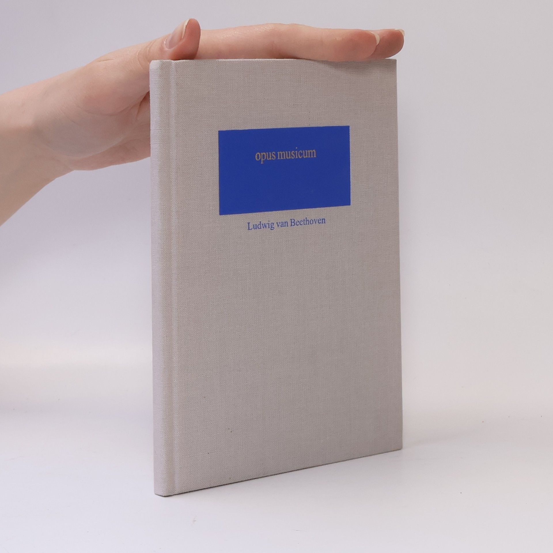 Ludwig van Beethoven Opus musicum