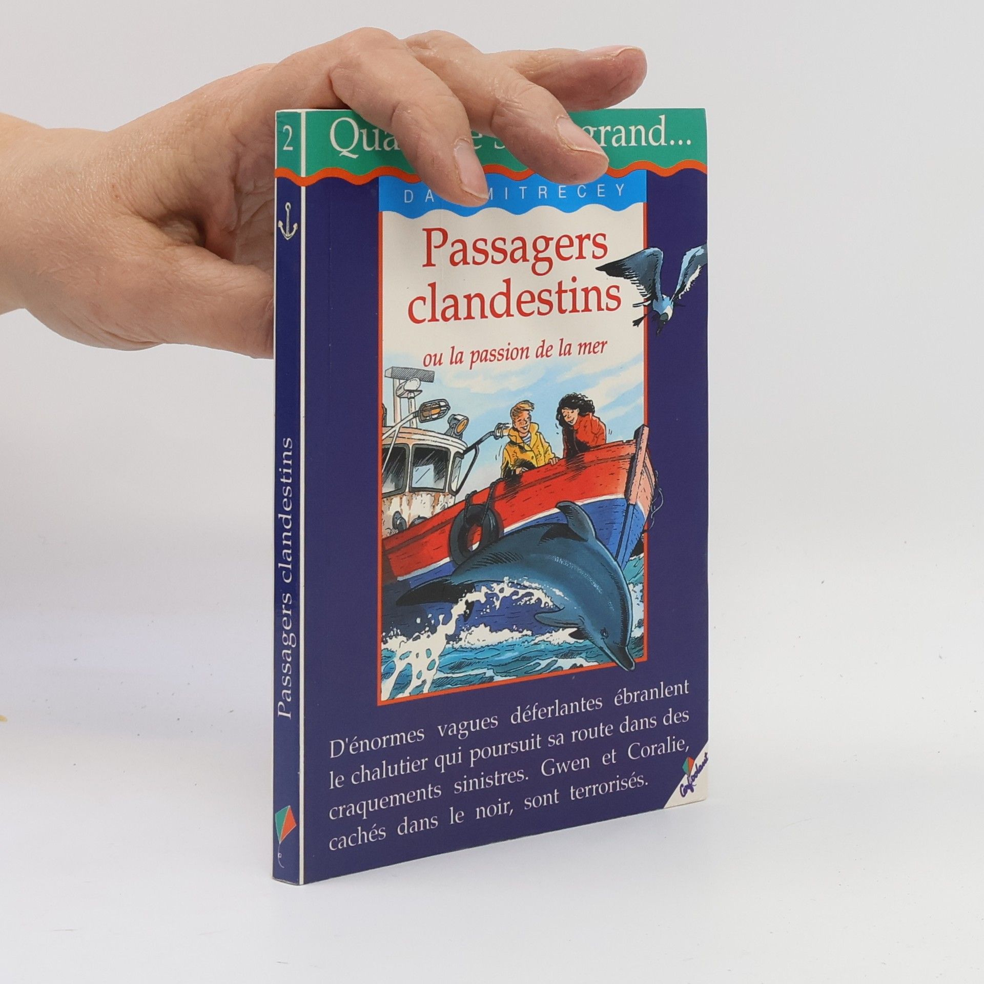 Dan Mitrecey Passagers clandestins ou La passion de la mer