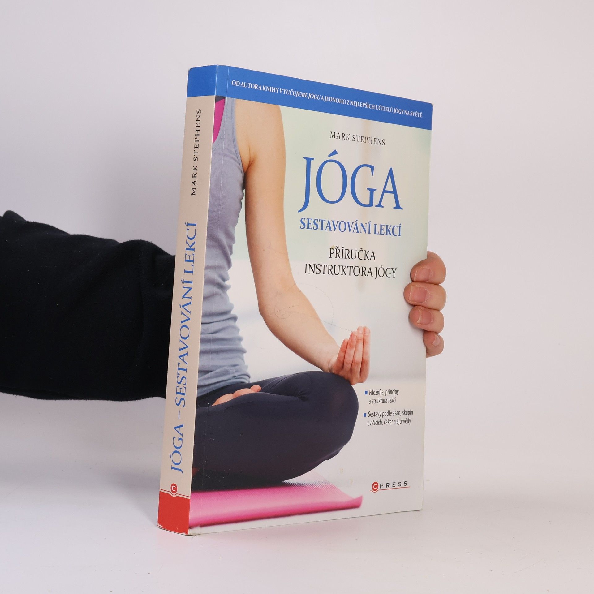 Mark Stephens Jóga – sestavování lekcí: Příručka instruktora jógy
