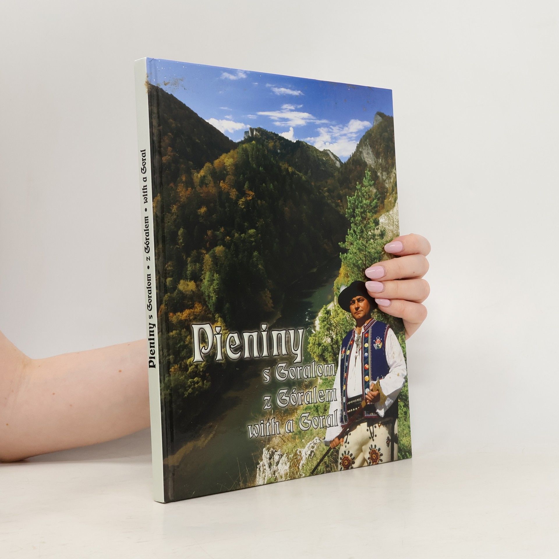 Pieniny s Goralom, z Góralem, with Goral