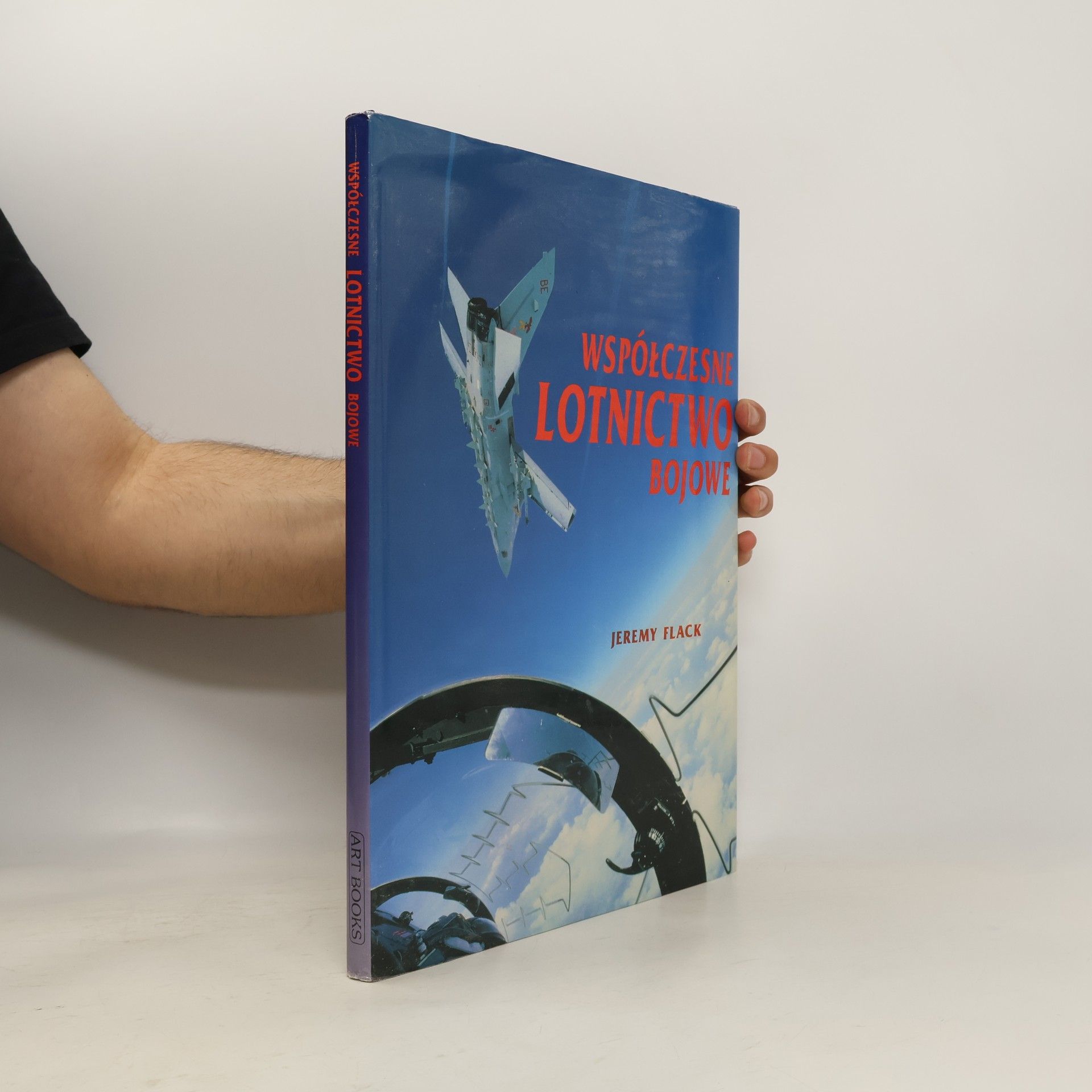 Jeremy Flack Współczesne lotnictwo bojowe