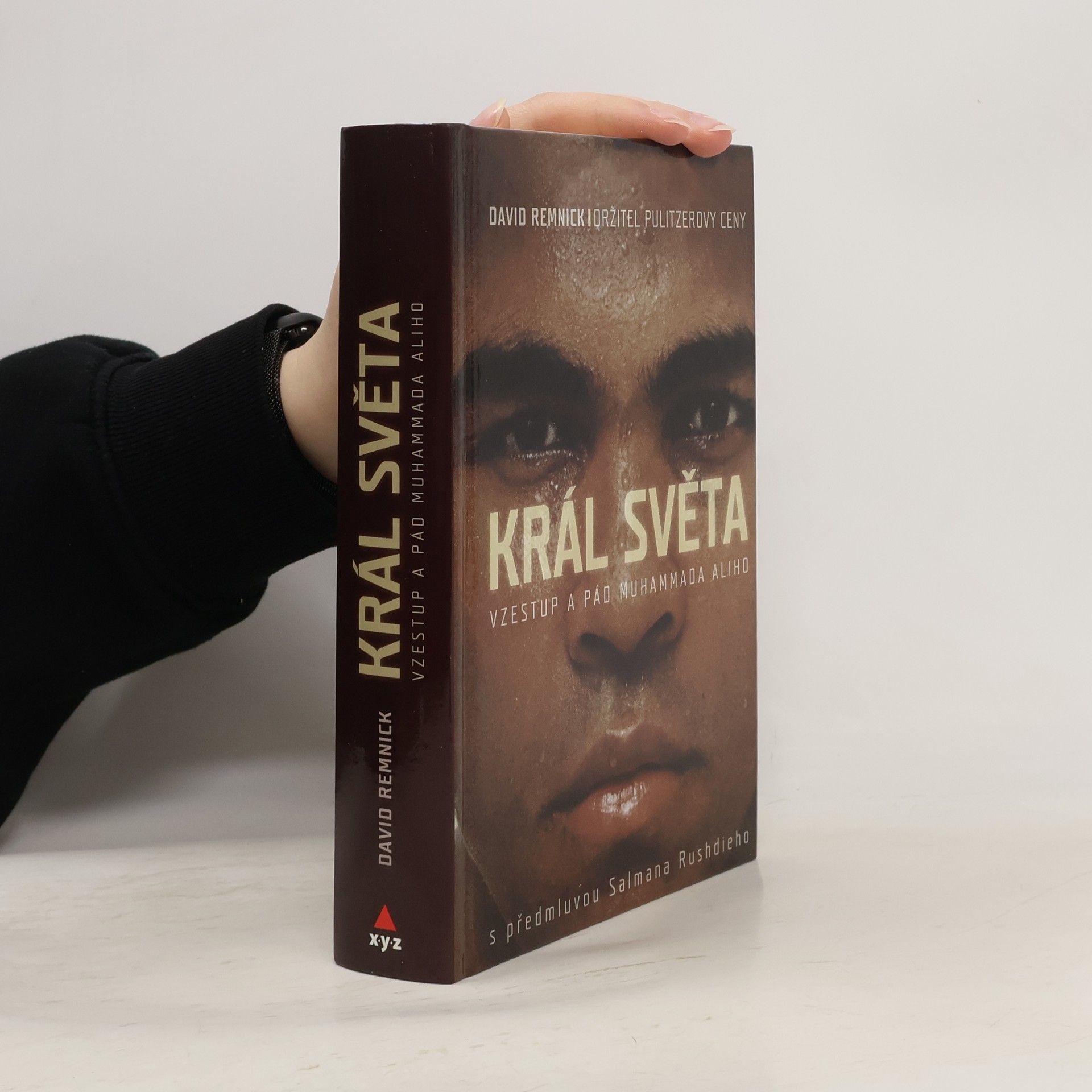 David Remnick Král světa: vzestup a pád Muhammada Aliho