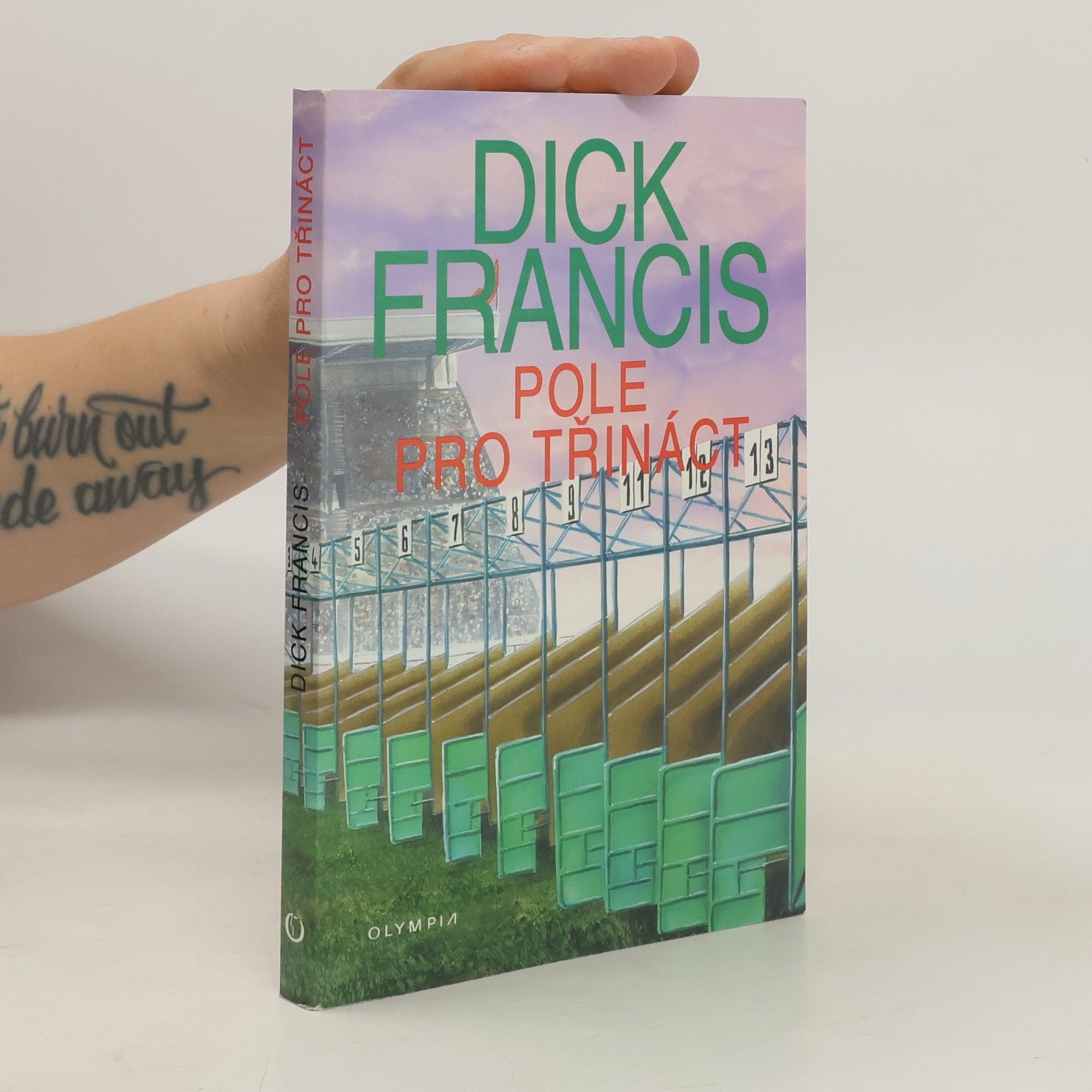 Dick Francis Pole pro třináct: Detektivní příběhy z dostihového prostředí