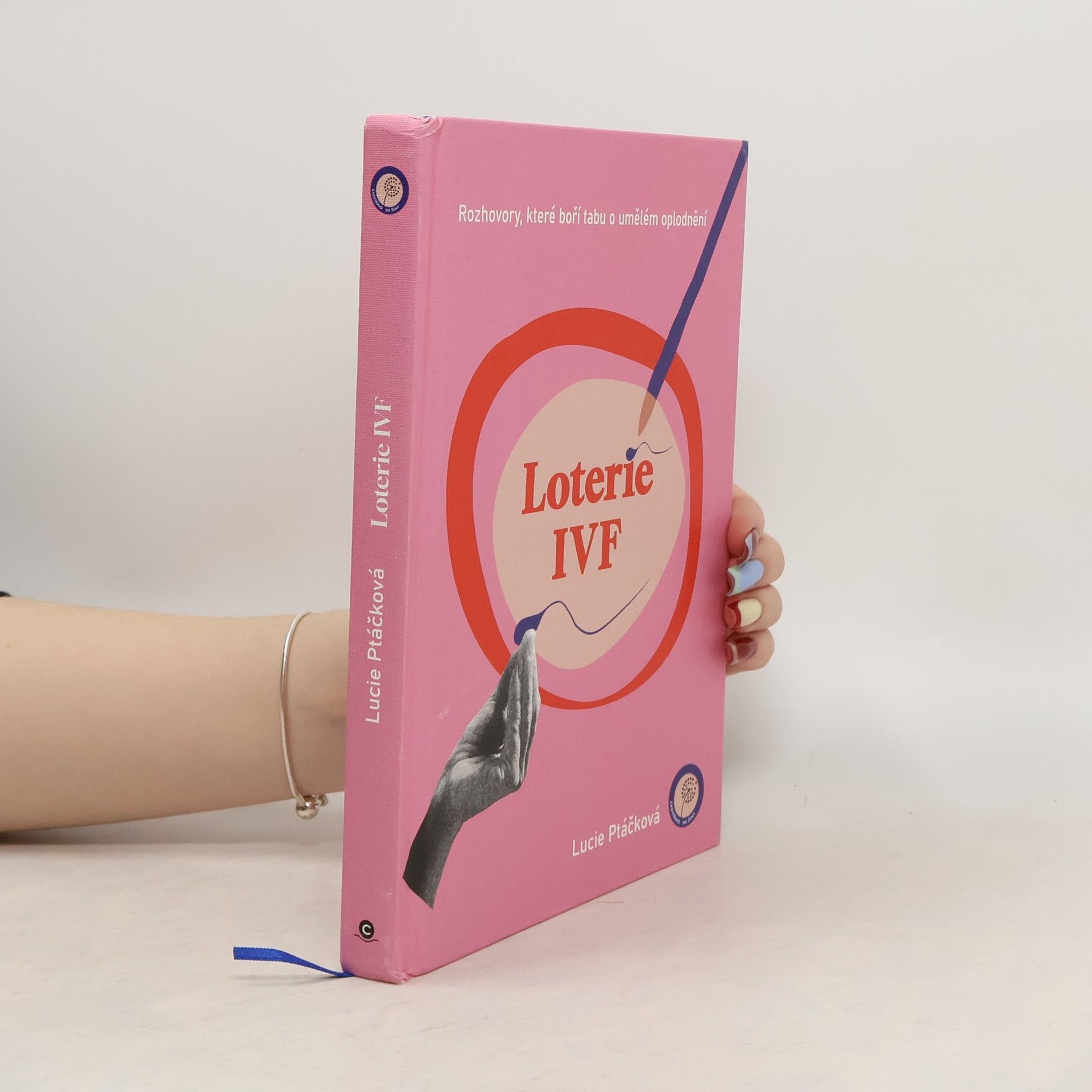 Loterie IVF : rozhovory, které boří tabu o umělém oplodnění