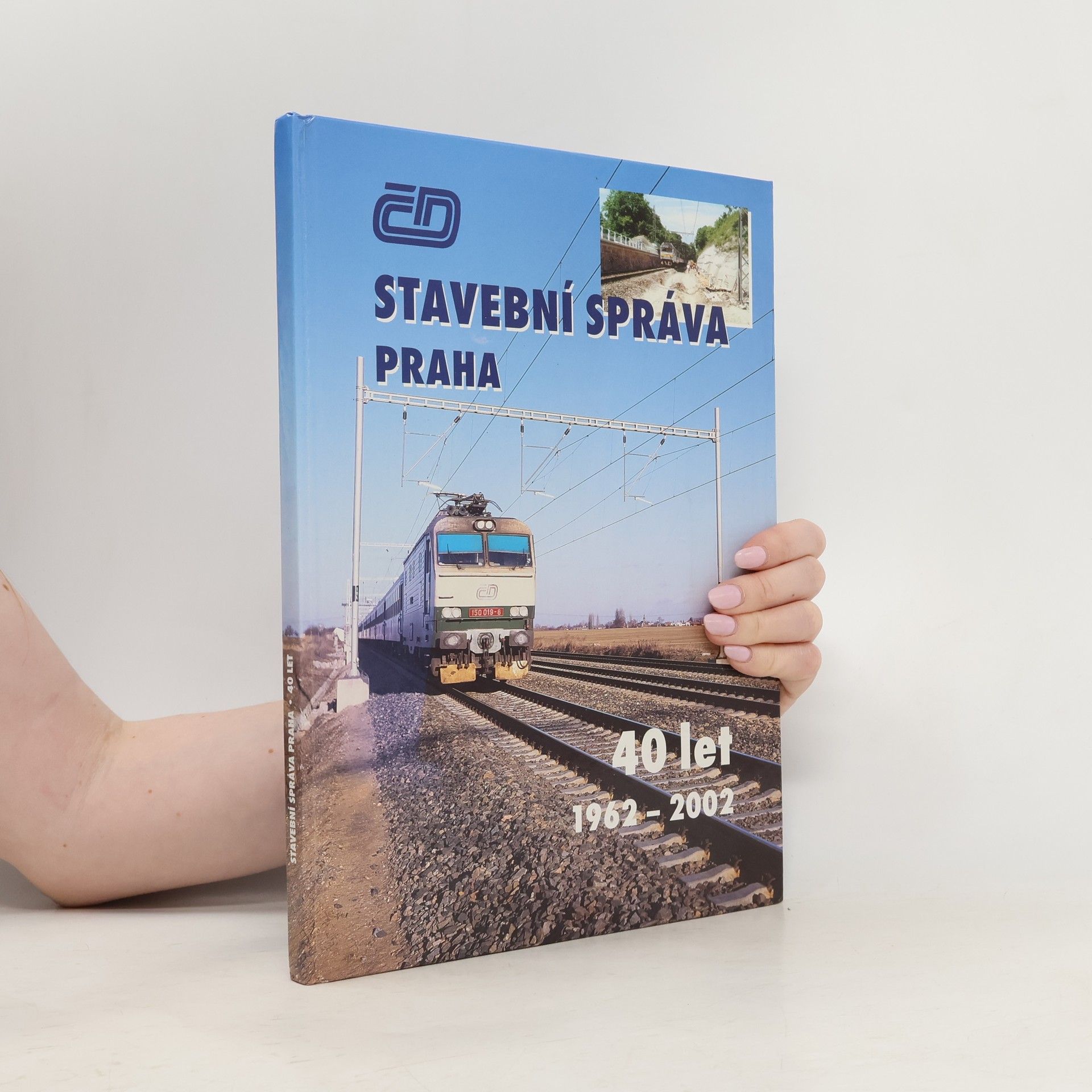 Jiří Wohlmuth Stavební správa Praha. 40 let, 1962-2002