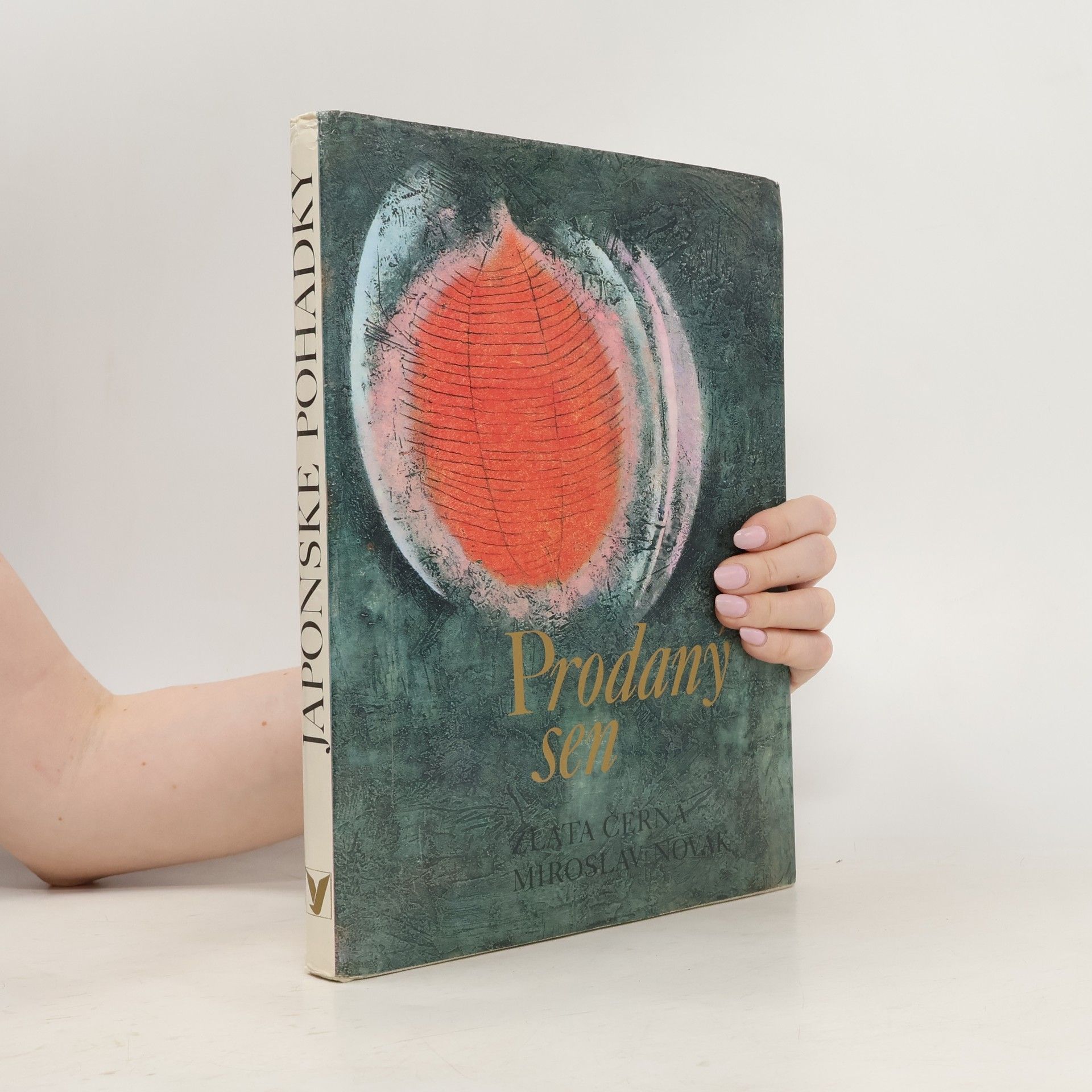 Jaroslav Šerých Prodaný sen. Japonské pohádky