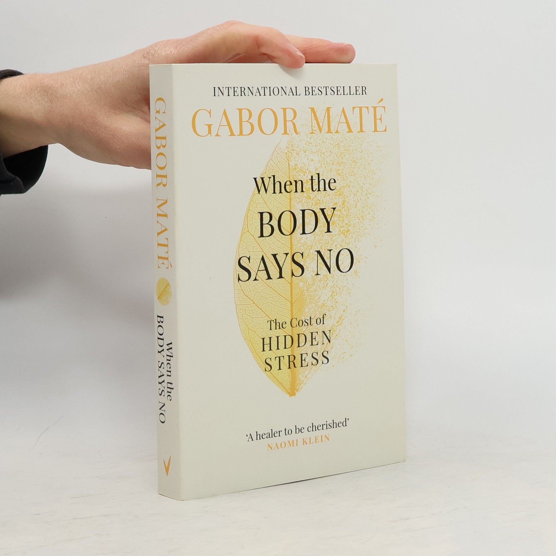 Gabor Maté When the Body Says No