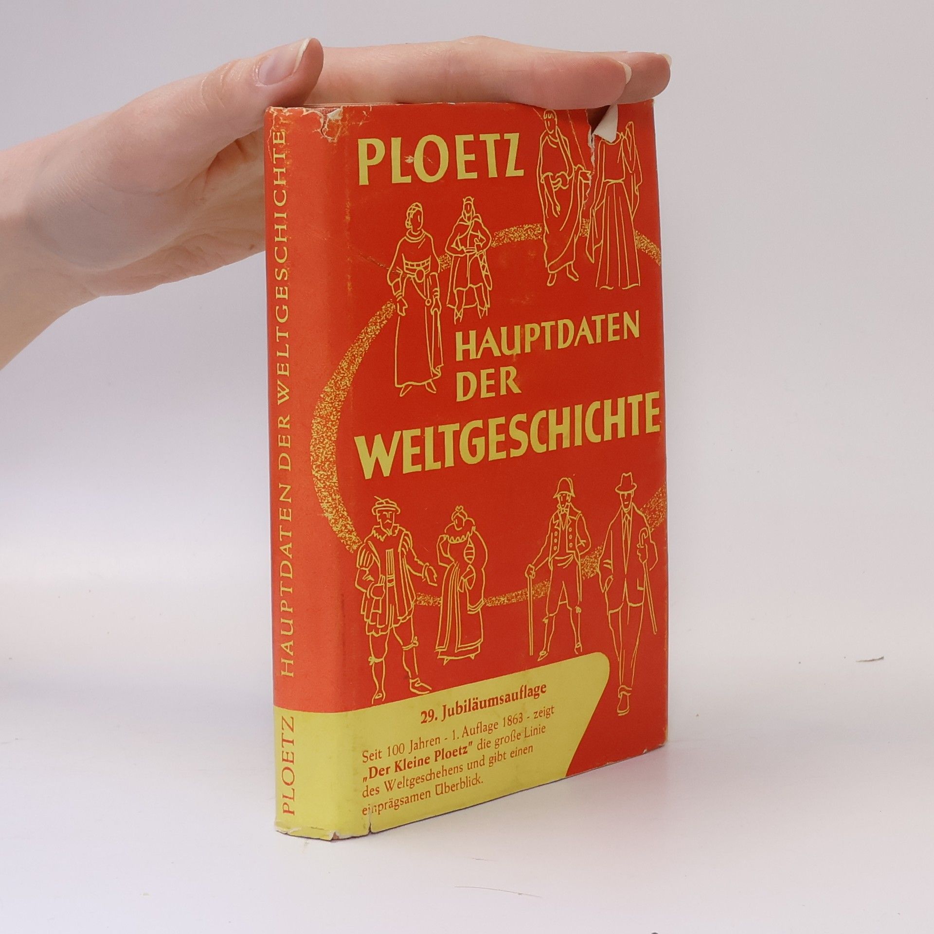 Karl Ploetz Hauptdaten des Weltgeschichten