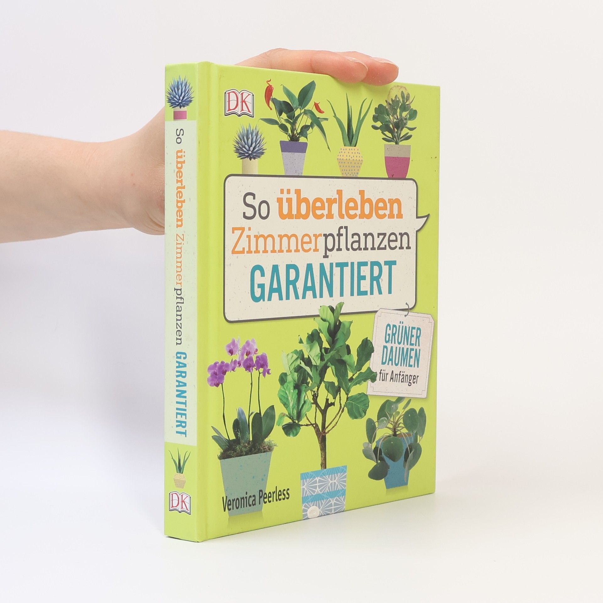 Veronica Peerless So überleben Zimmerpflanzen garantiert