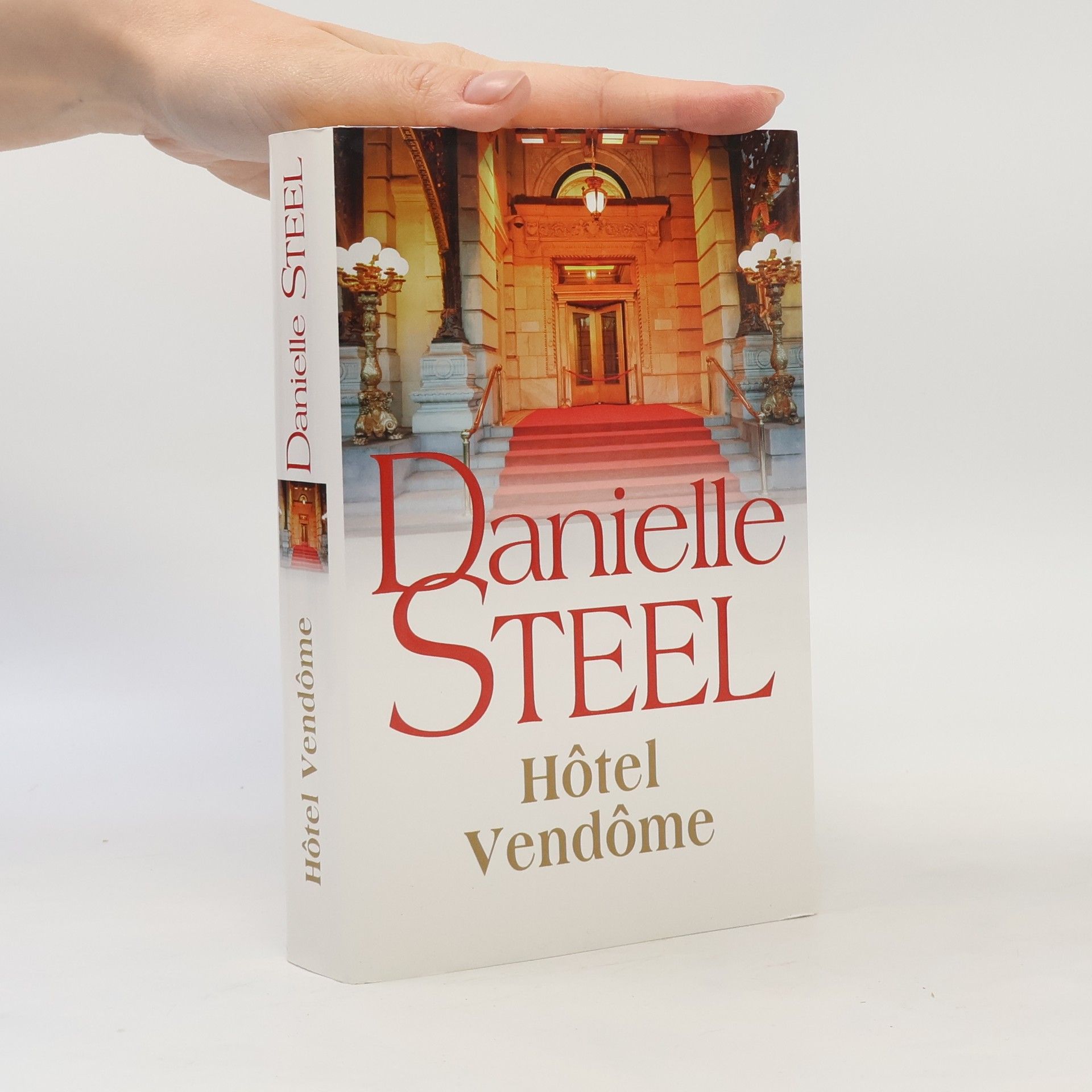 Danielle Steel Hôtel Vendôme