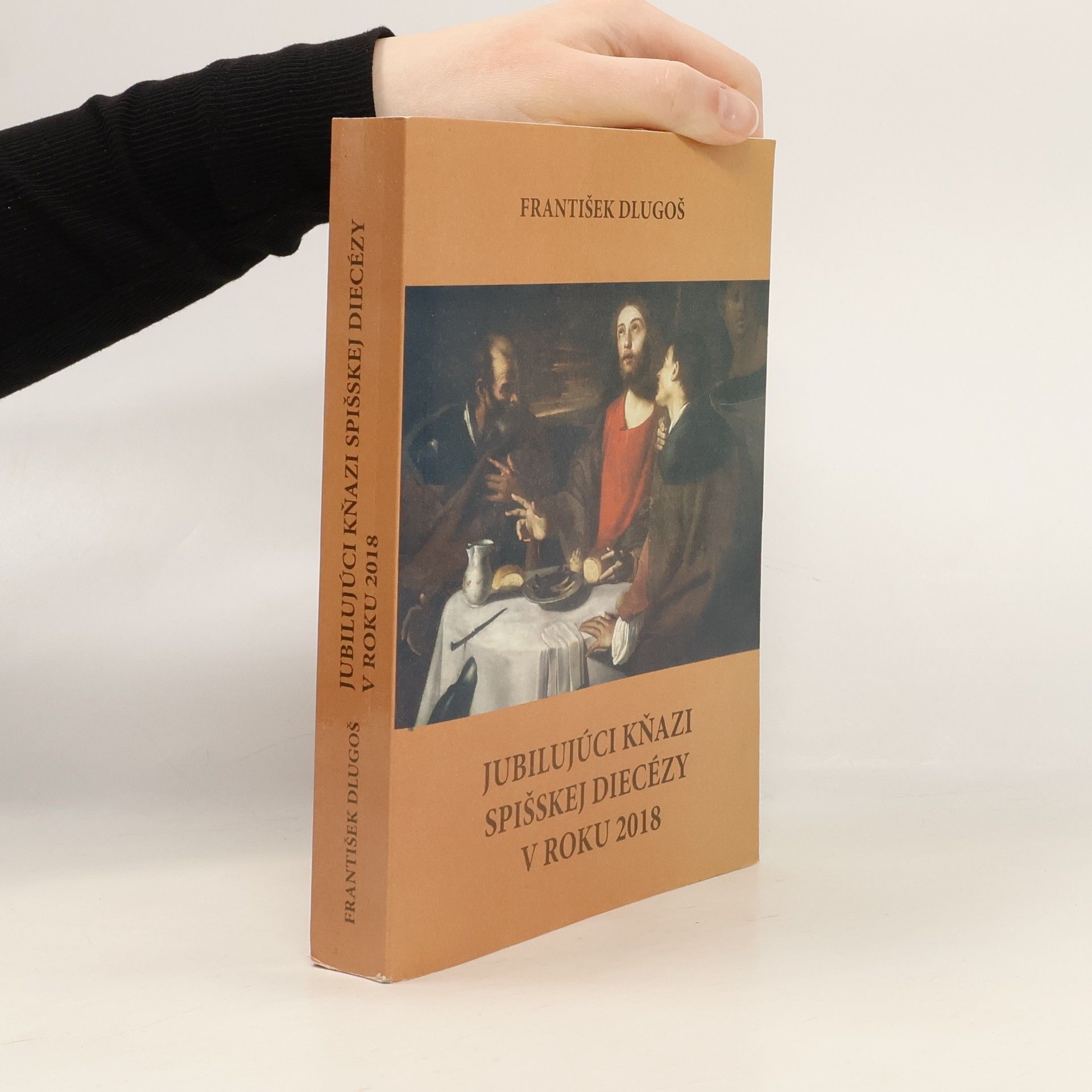 František Dlugoš Jubilujúci kňazi Spišskej diecézy v roku 2018