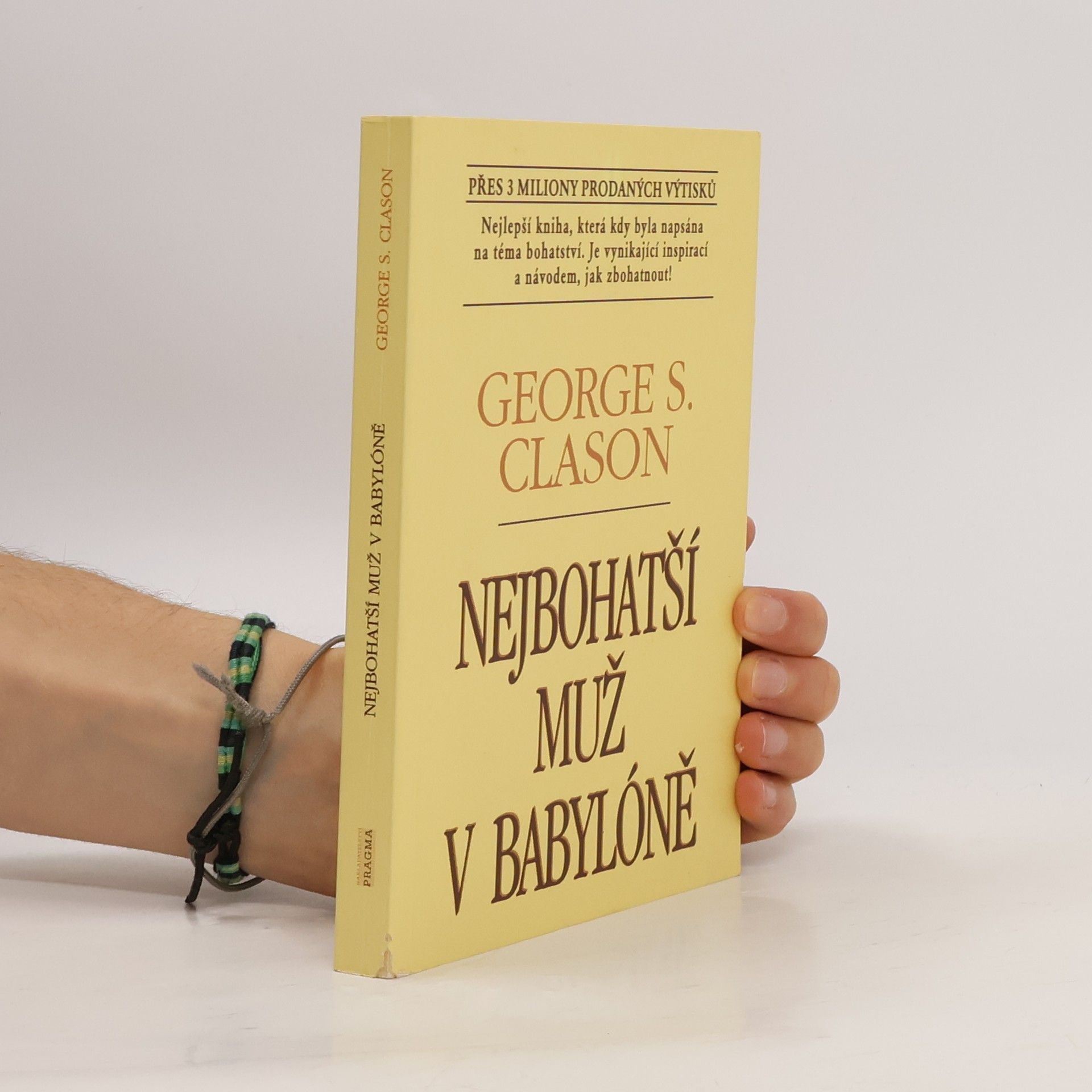 George S. Clason Nejbohatší muž v Babylóně