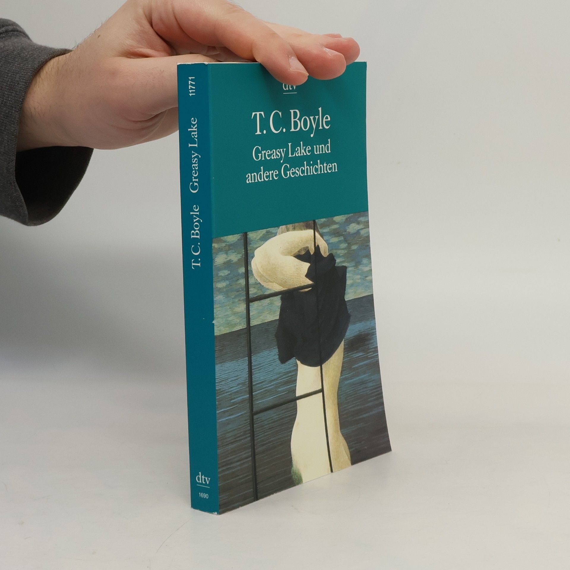 T. Coraghessan Boyle Greasy Lake und andere Geschichten