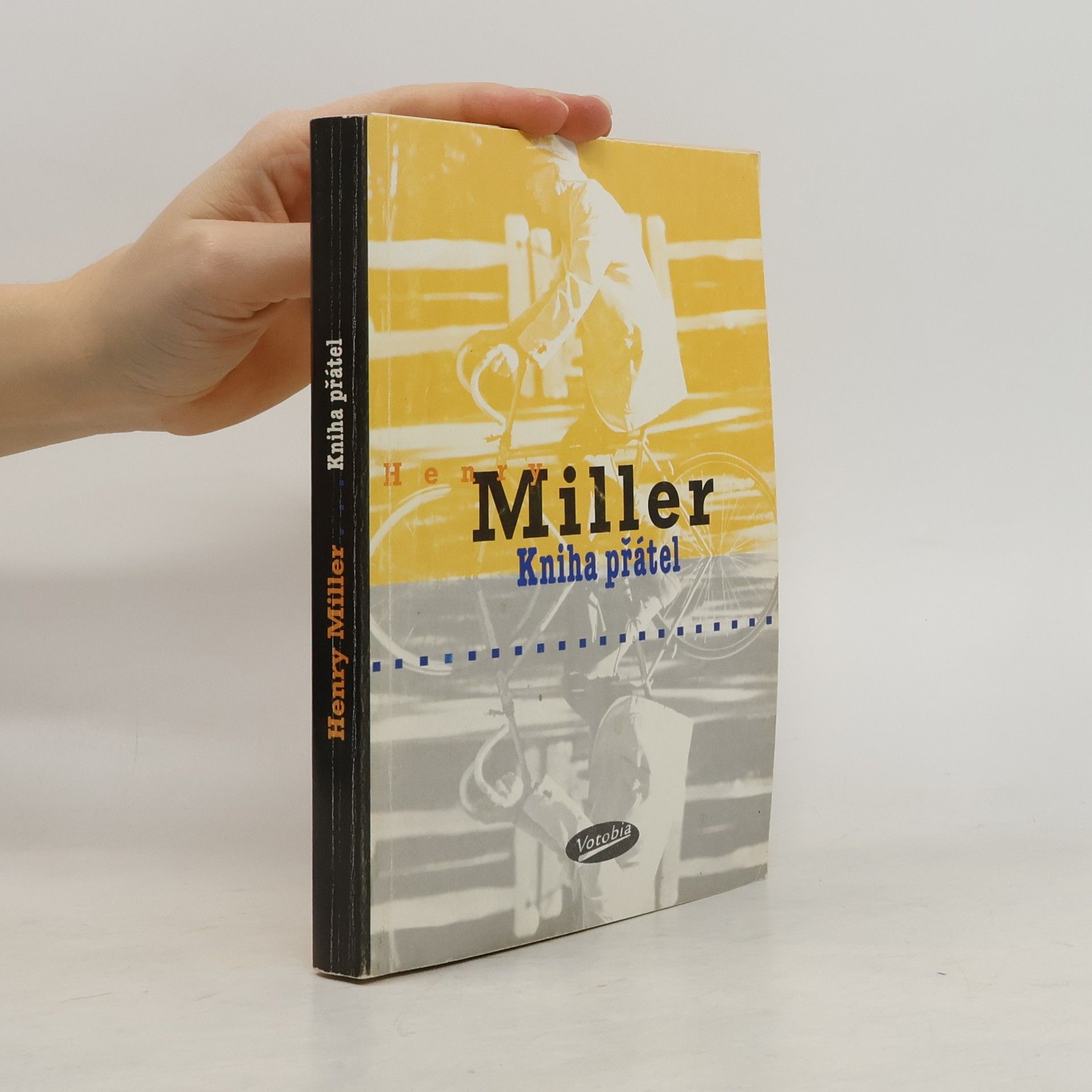 Henry Miller Kniha přátel