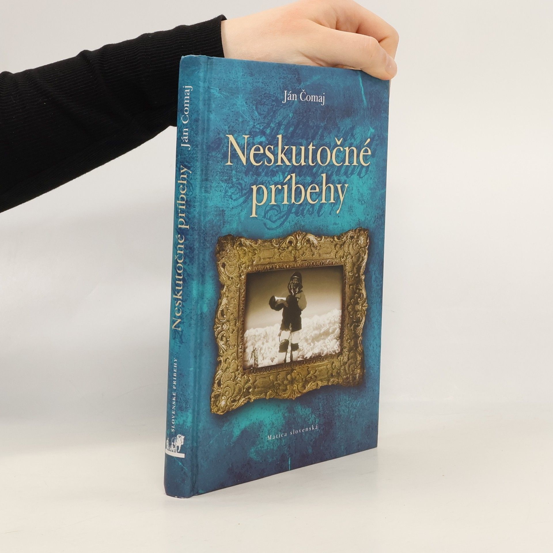 Ján Čomaj Neskutočné príbehy