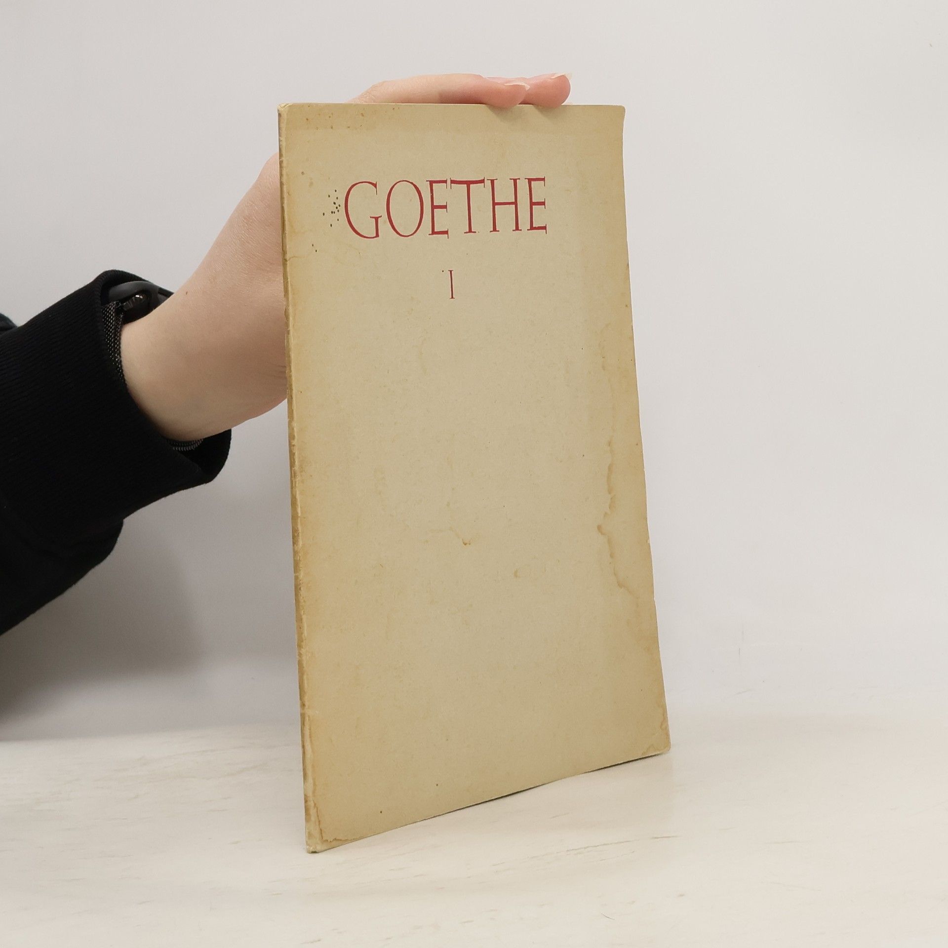 Johann Wolfgang von Goethe Goethe I