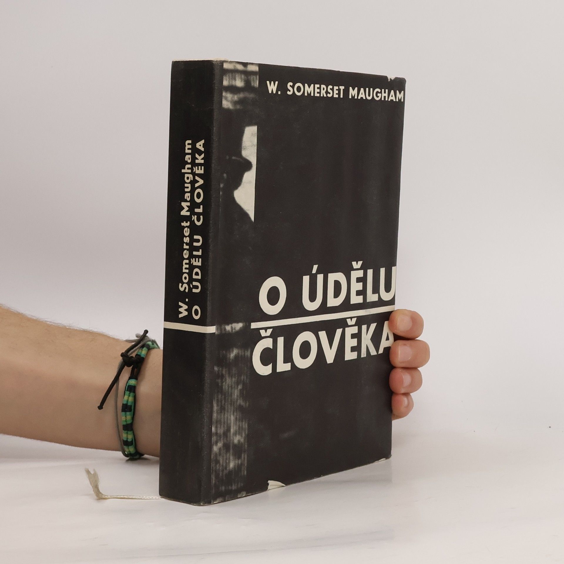 William Somerset Maugham O údělu člověka