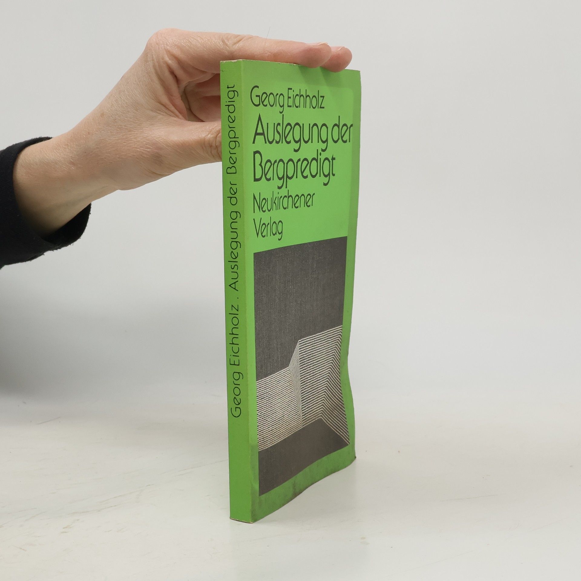 Georg Eichholz Auslegung der Bergpredigt