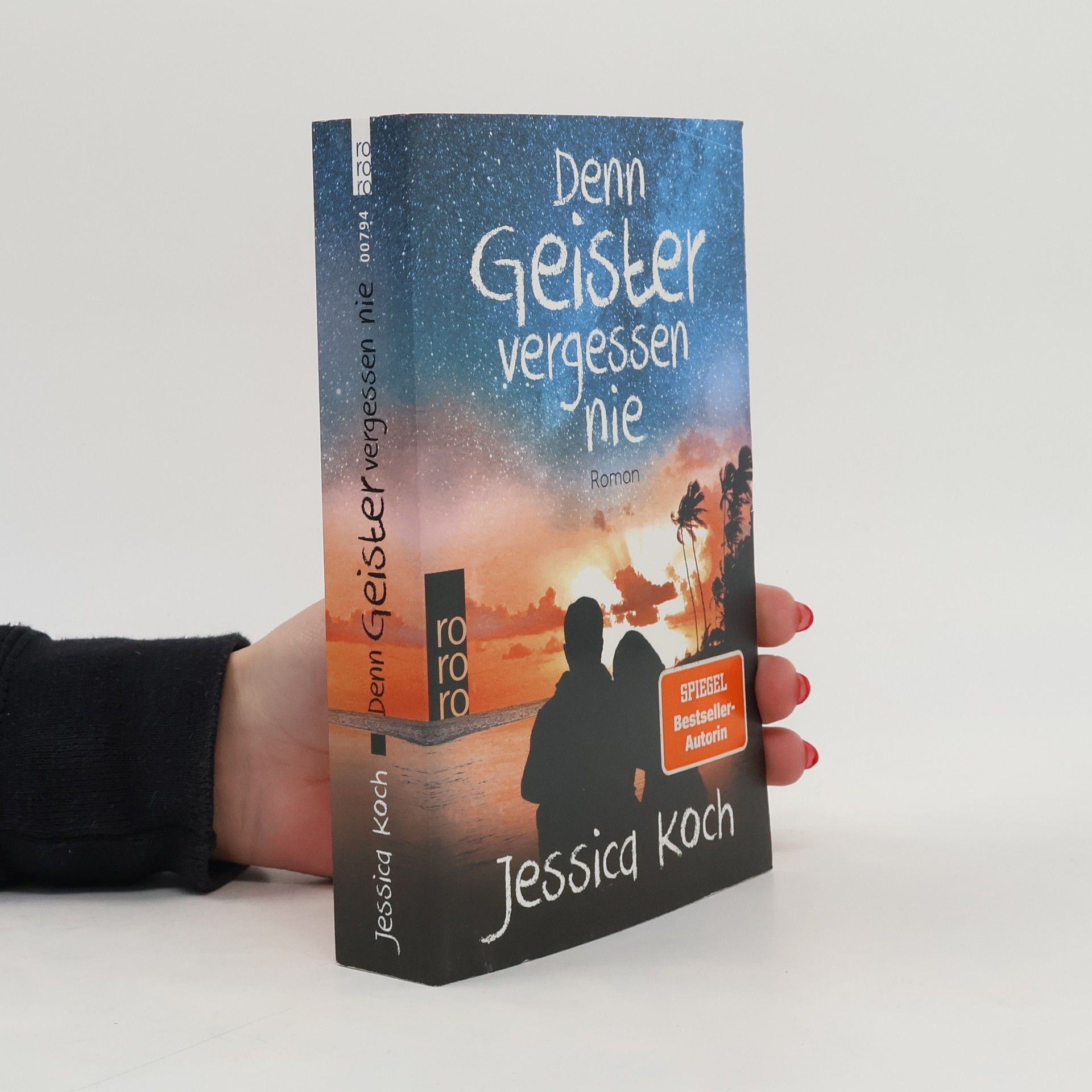 Jessica Koch Denn Geister vergessen nie
