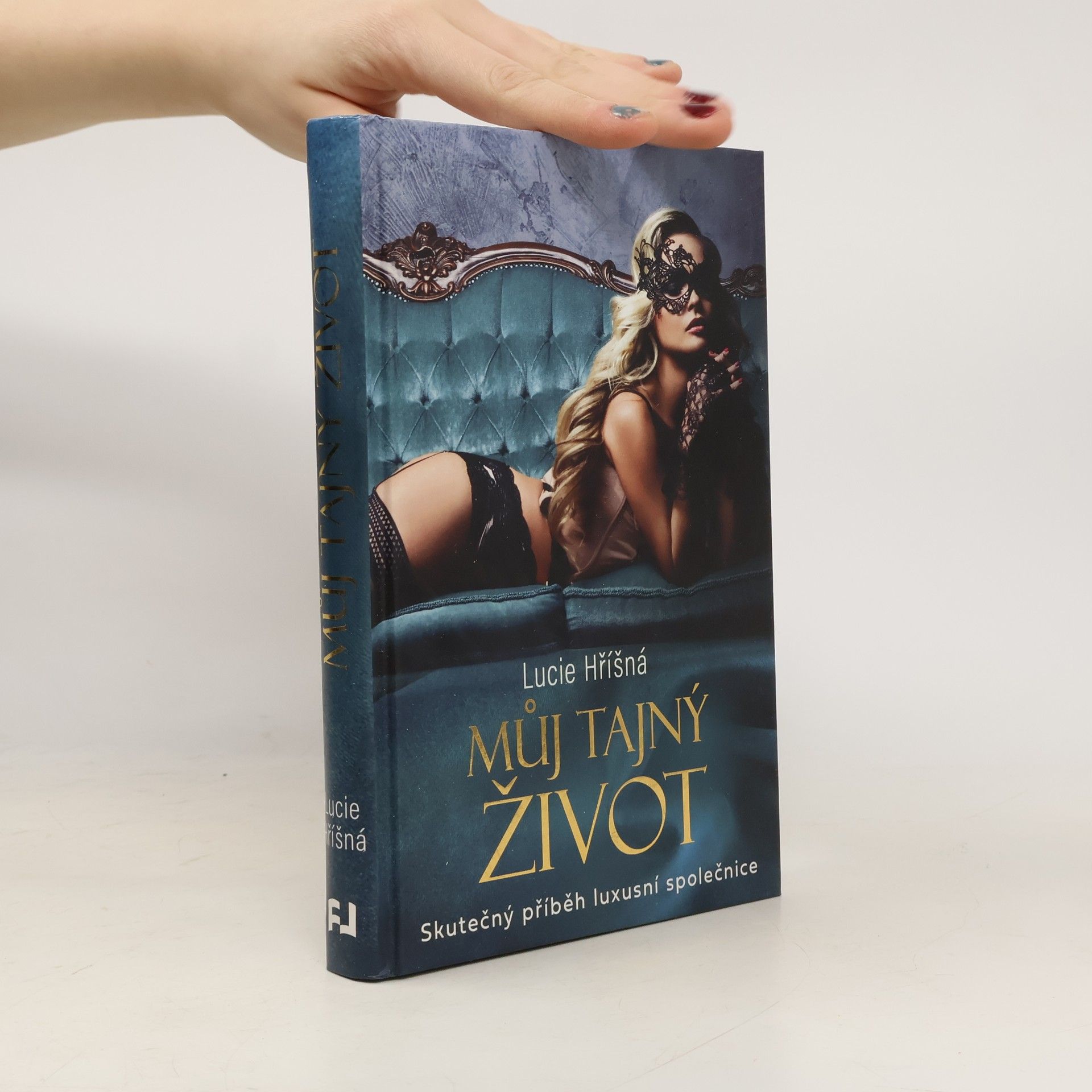 Lucie Hříšná Můj tajný život: Skutečný příběh luxusní společnice