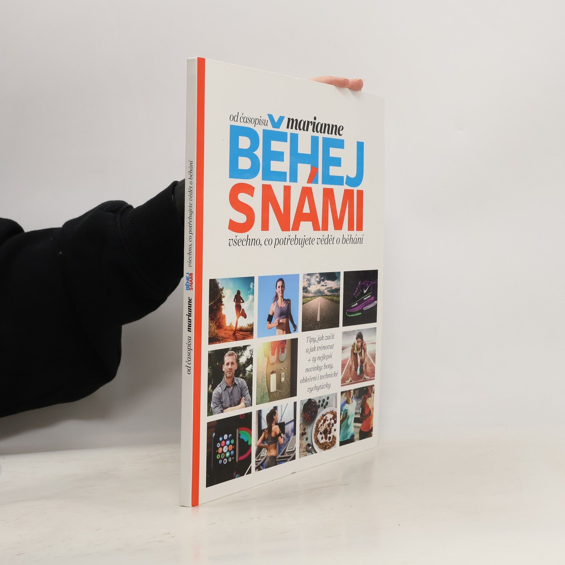 Autores varios Běhej s námi: Všechno, co potřebujete vědět o běhání