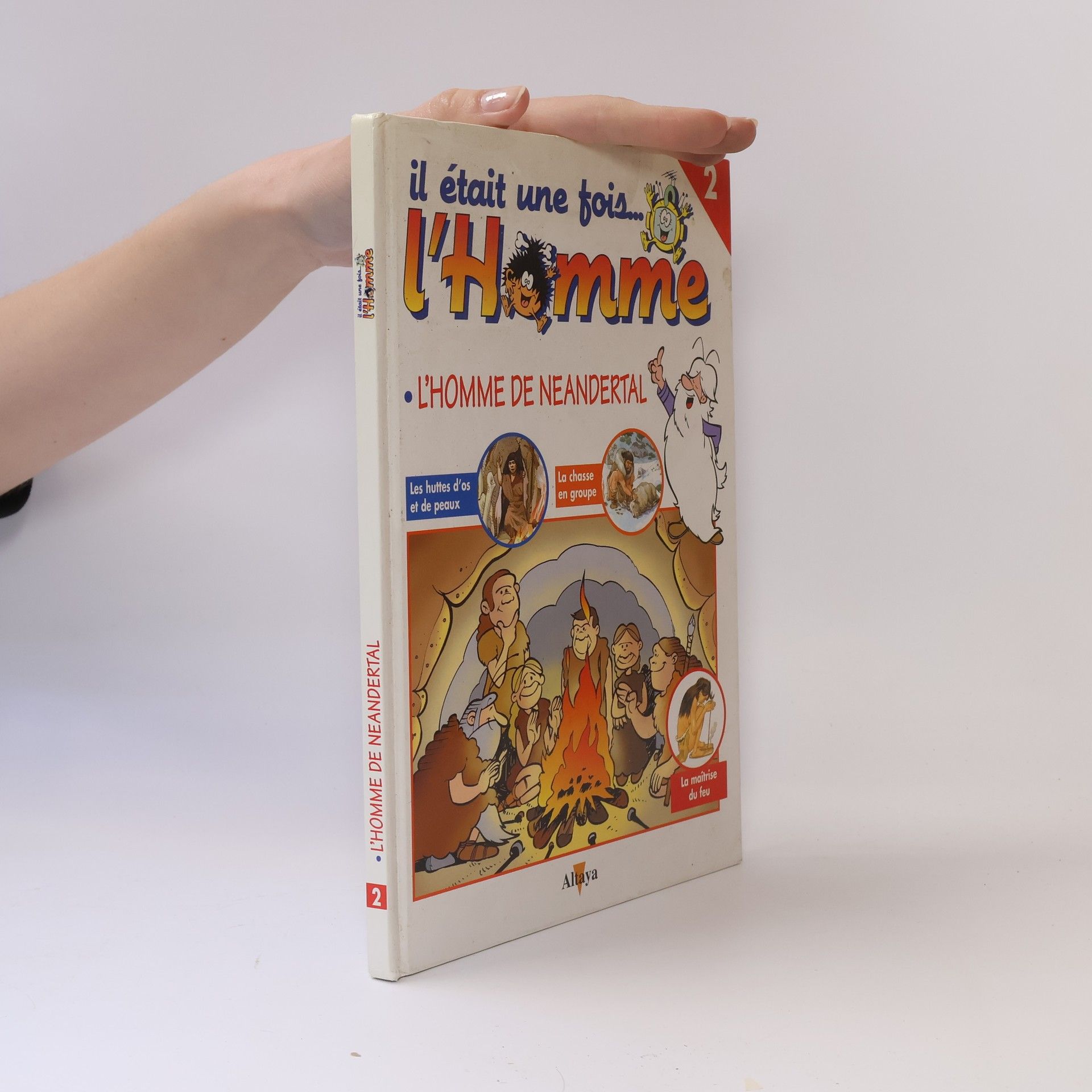 Various authors Il était une fois... L'Homme 2