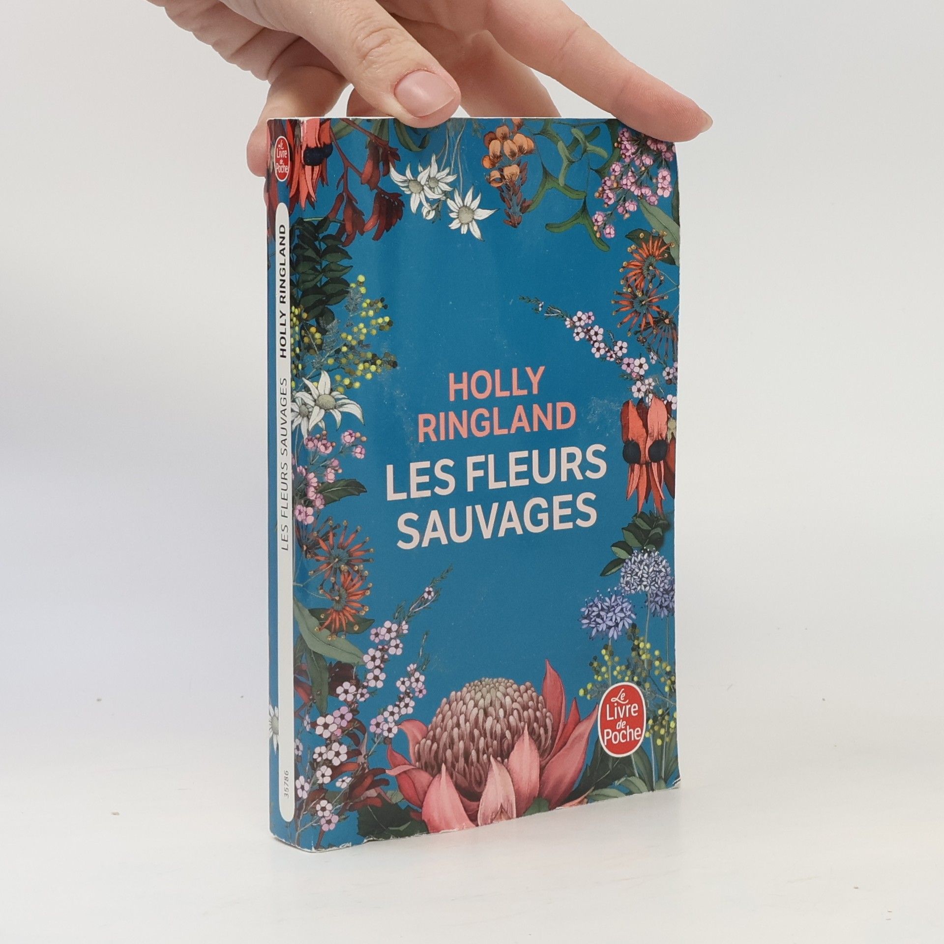 Holly Ringland Les fleurs sauvages