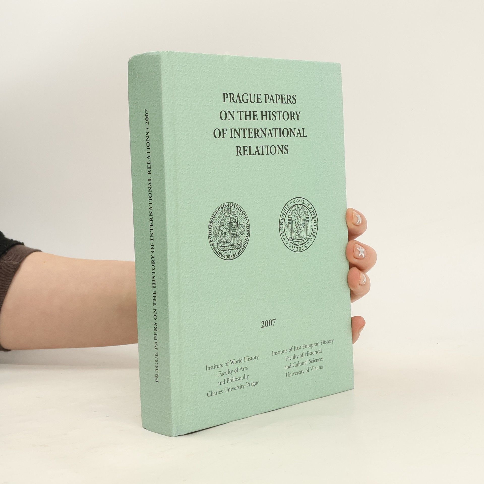 Autorenkollektiv Prague papers on the history of international relations