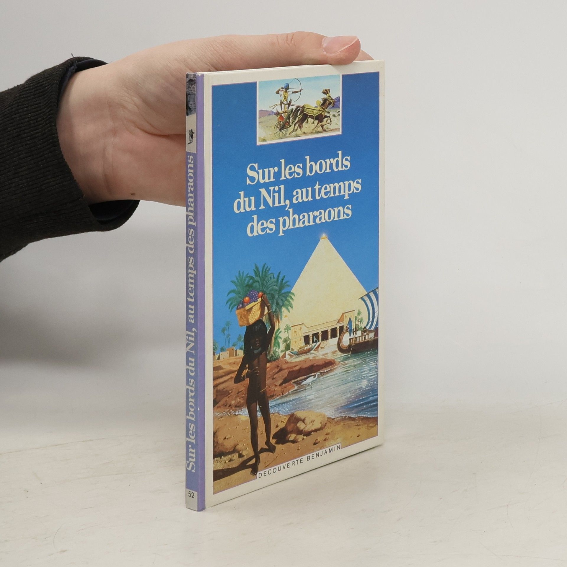 Corinne Courtalon Découverte Benjamin - 1: Sur les bords du Nil au temps des pharaons