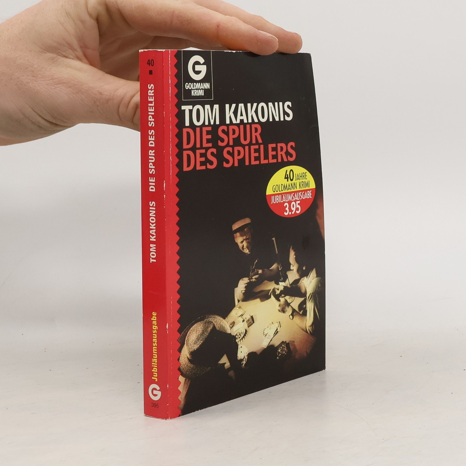 Tom Kakonis Die Spur des Spielers