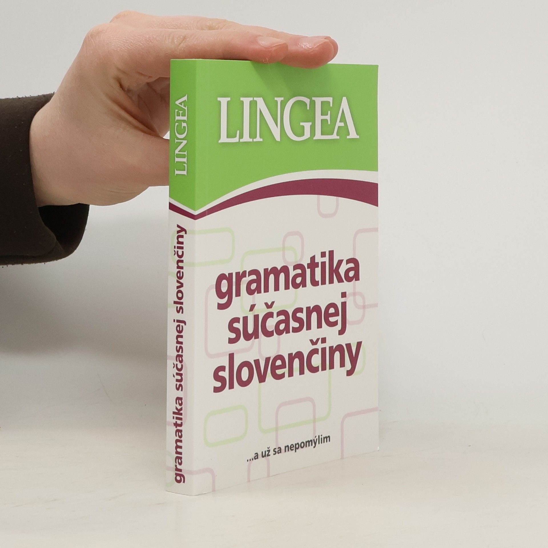 kolektiv Gramatika súčasnej slovenčiny