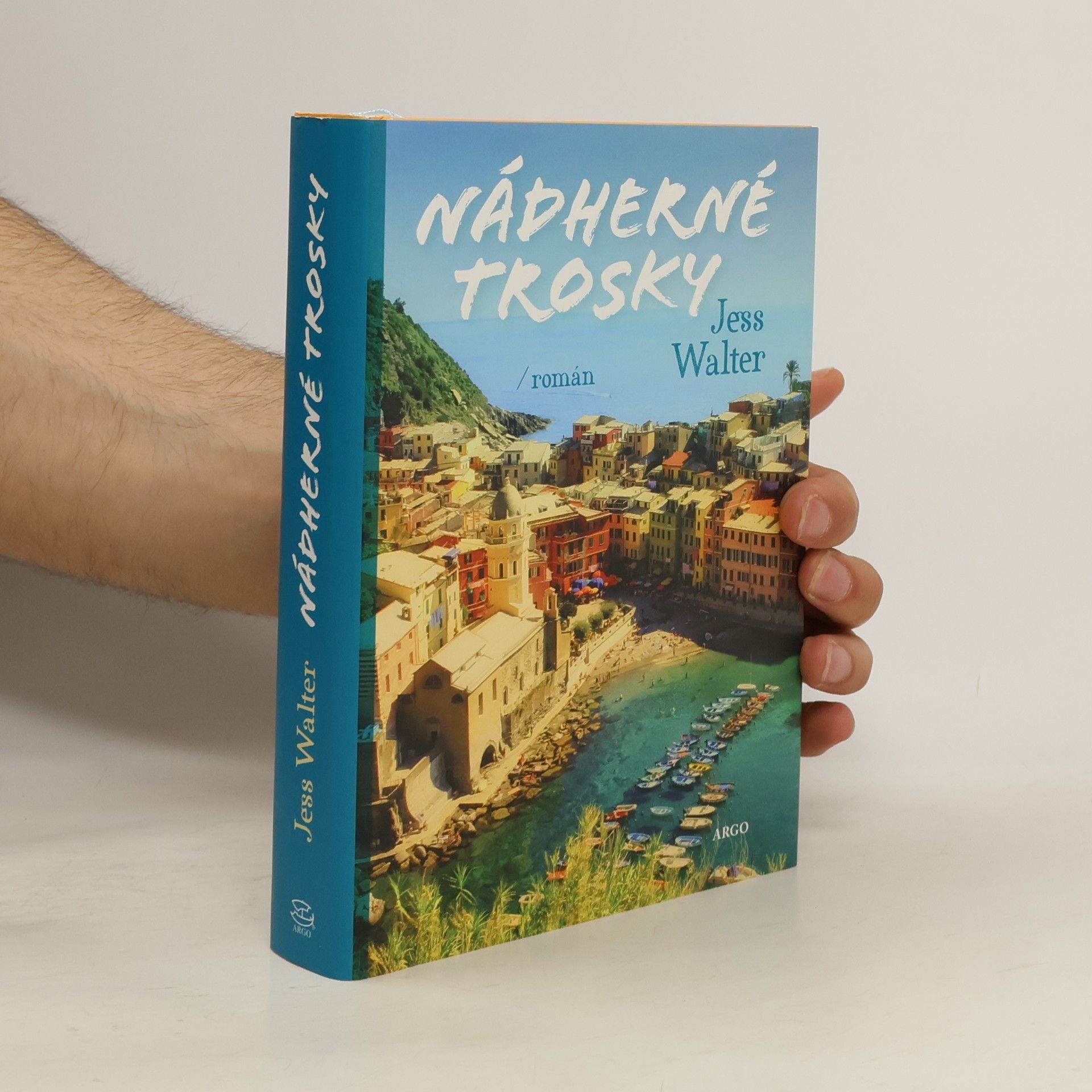 Jess Walter Nádherné trosky