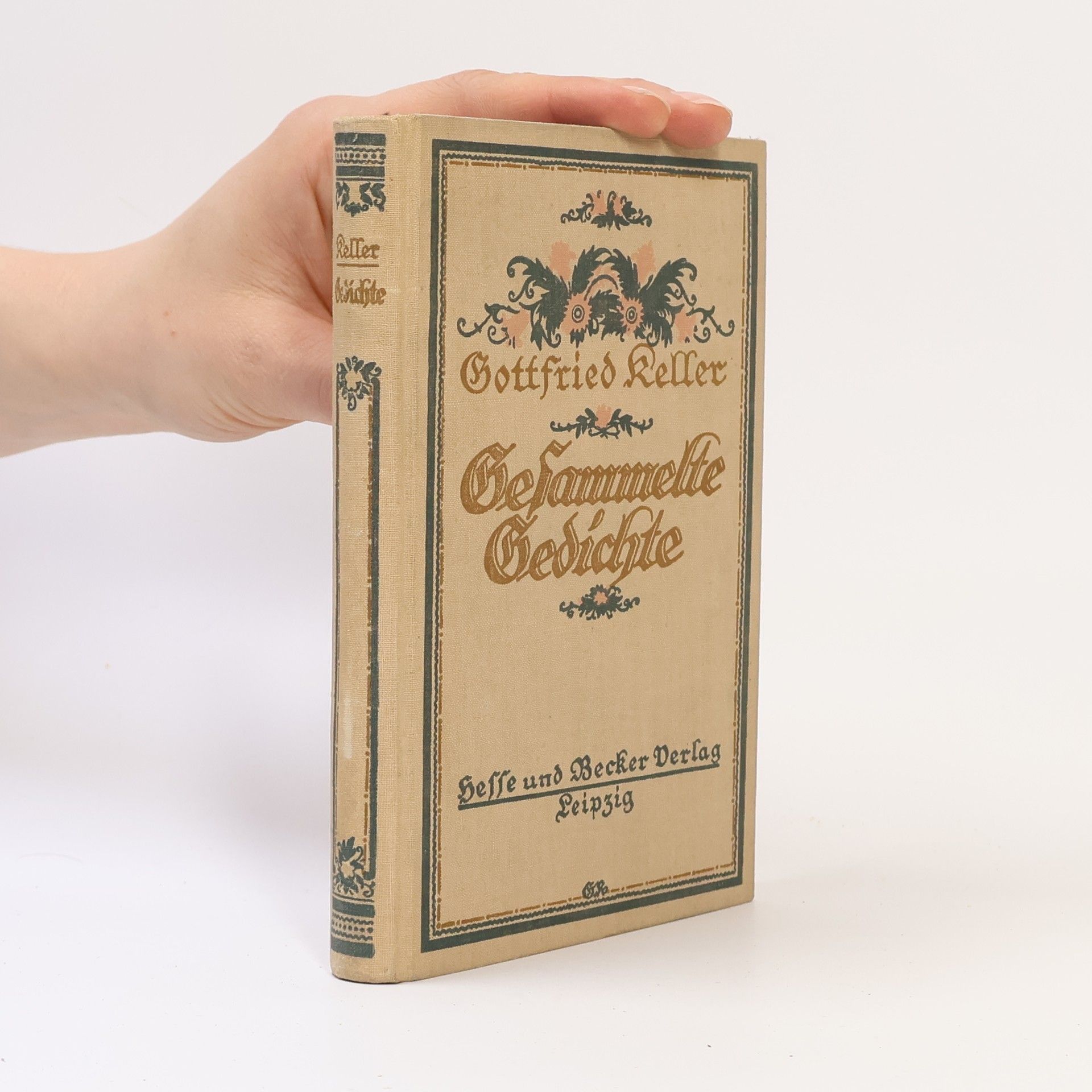 Gottfried Keller Gesammelte Gedichte I