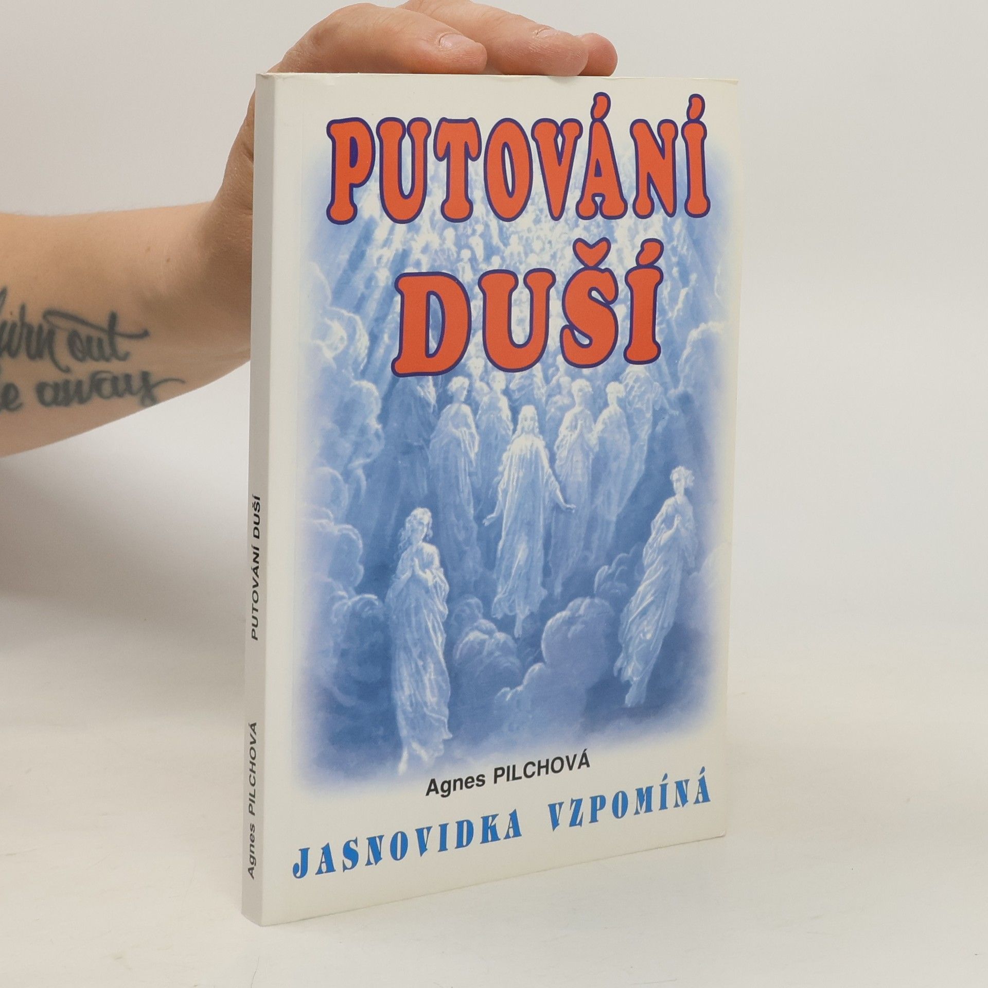 Agnes Pilch Putování duší