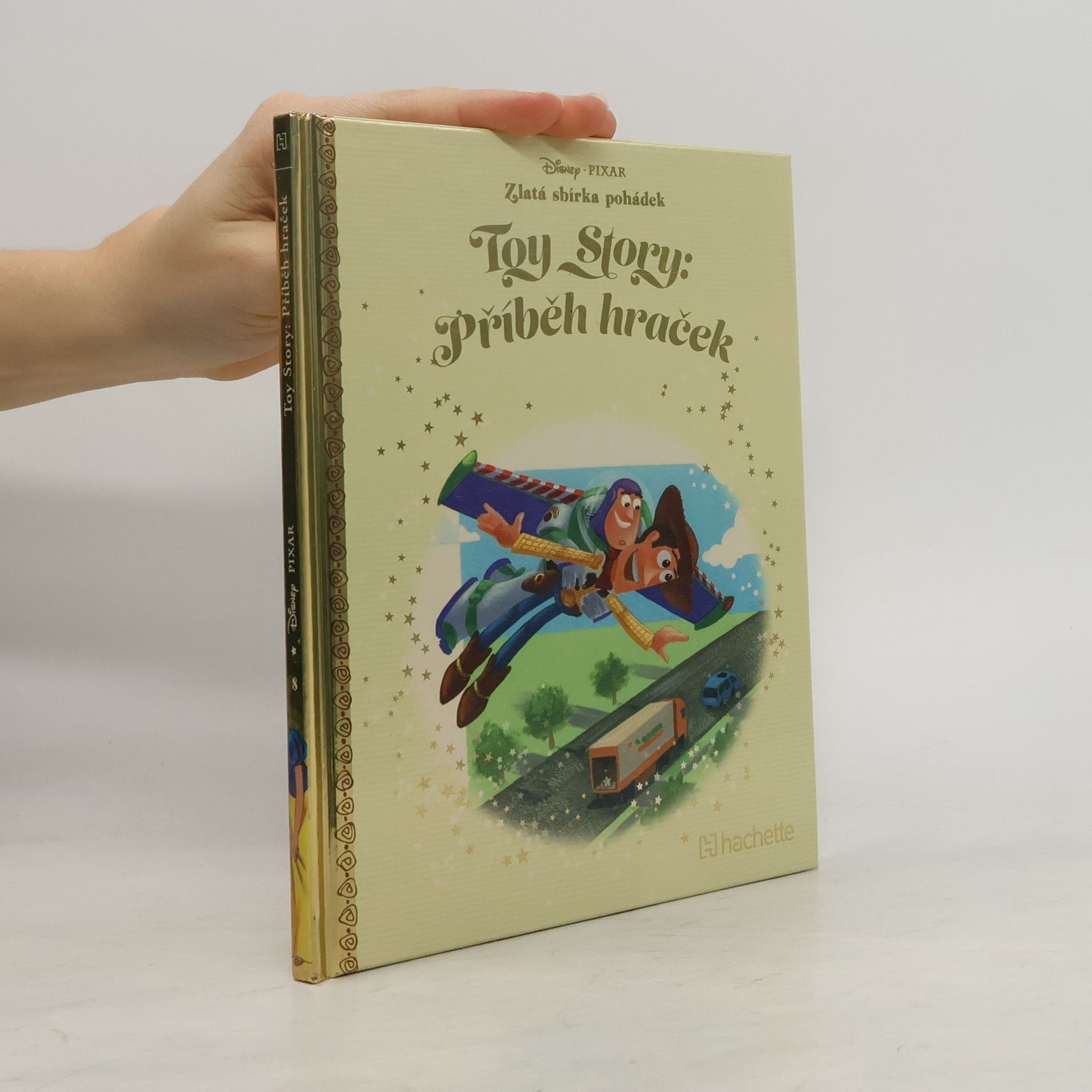 Kolektiv autorů Zlatá sbírka pohádek 8. Toy Story: Příběh hraček