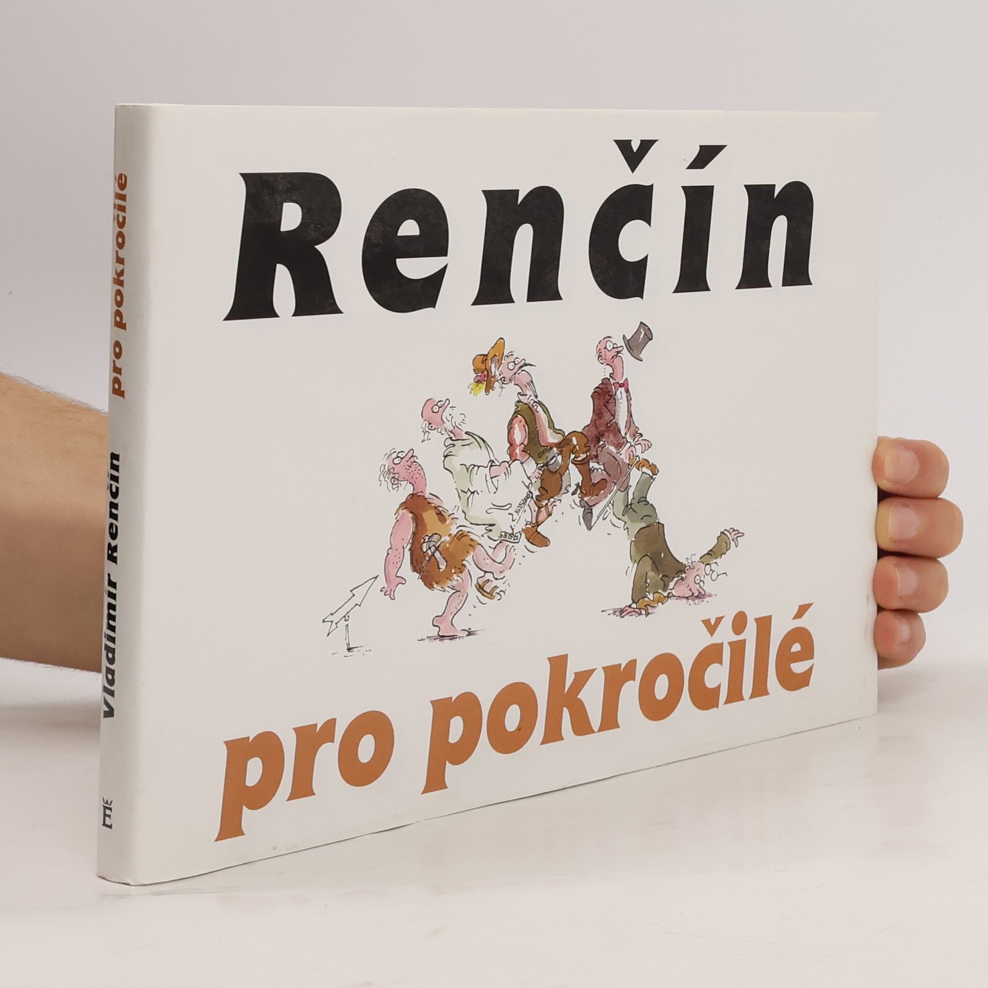 Vladimír Renčín Renčín pro pokročilé