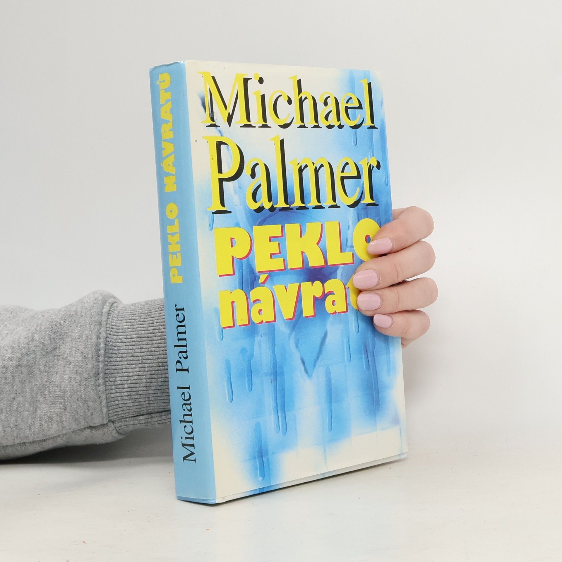 Michael Palmer Peklo návratů