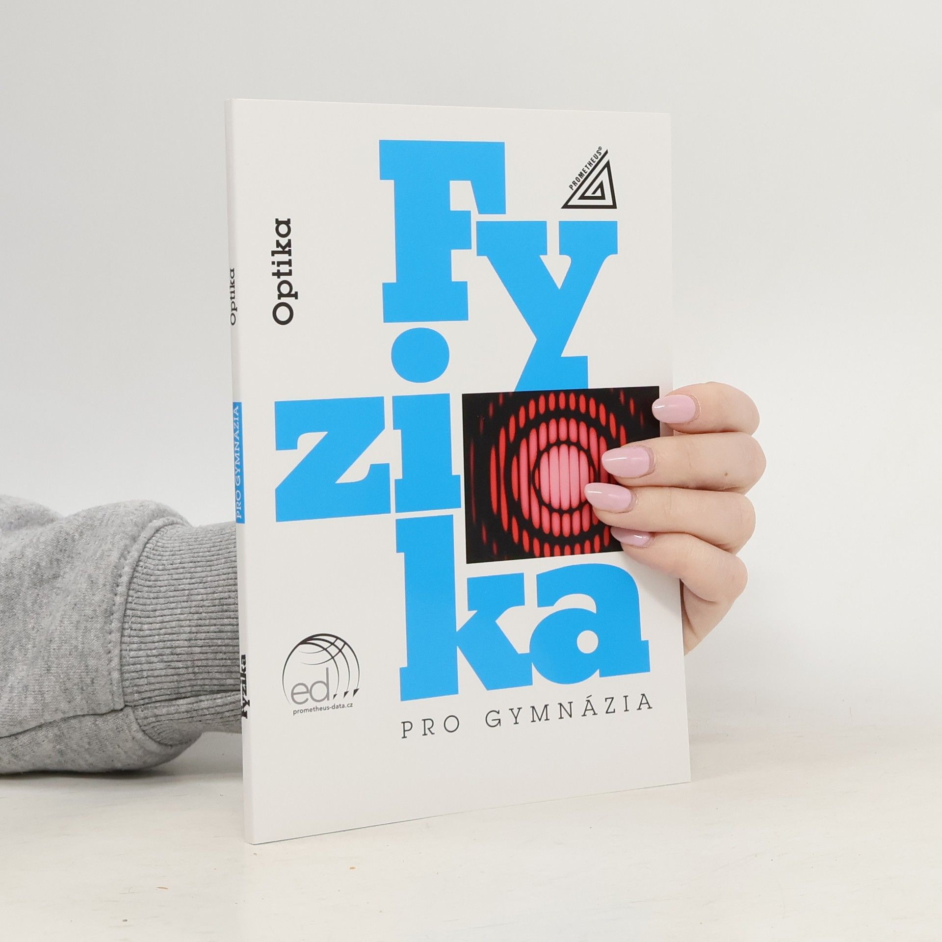 Oldřich Lepil Fyzika pro gymnázia – Optika (kniha + ED)