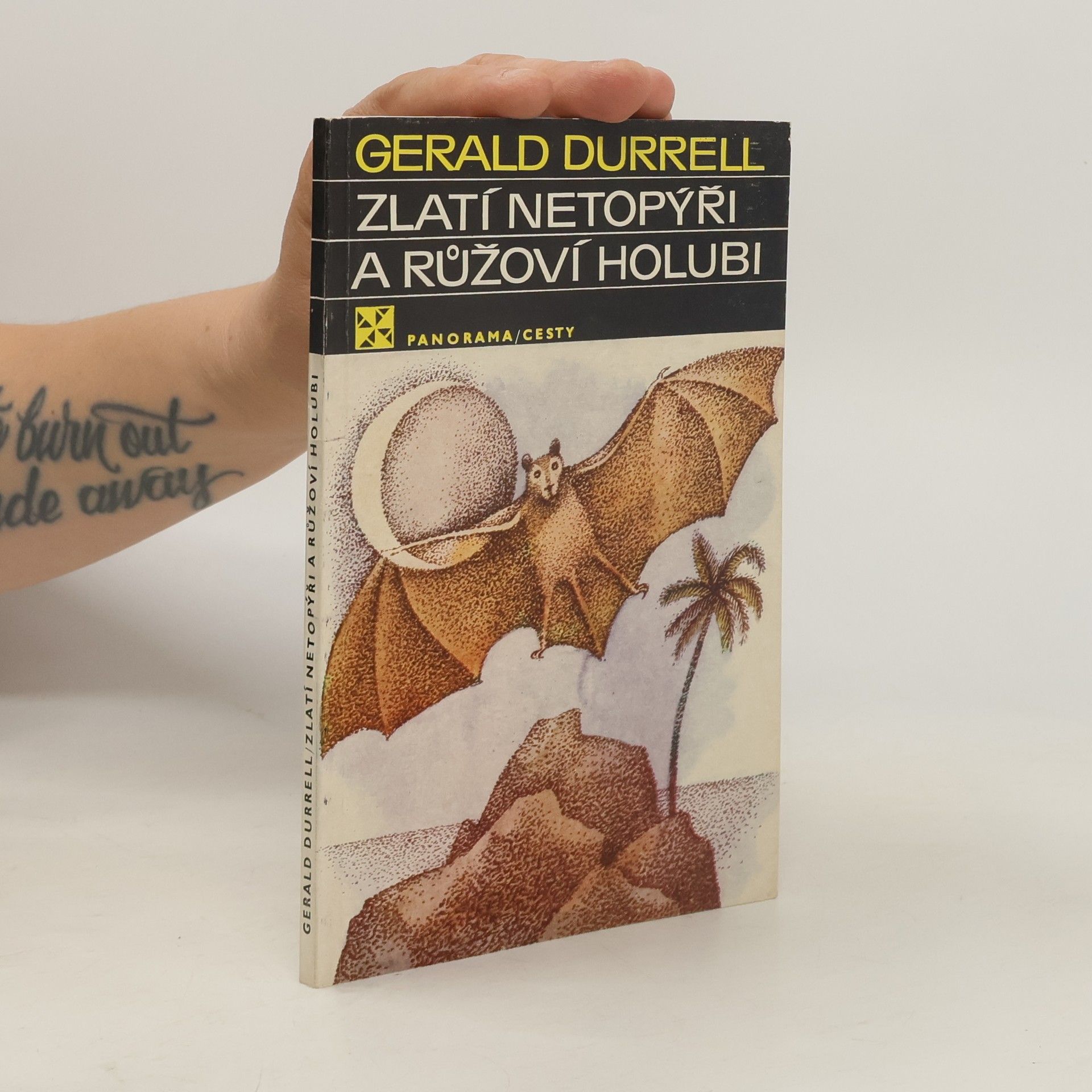 Gerald Durrell Zlatí netopýři a růžoví holubi