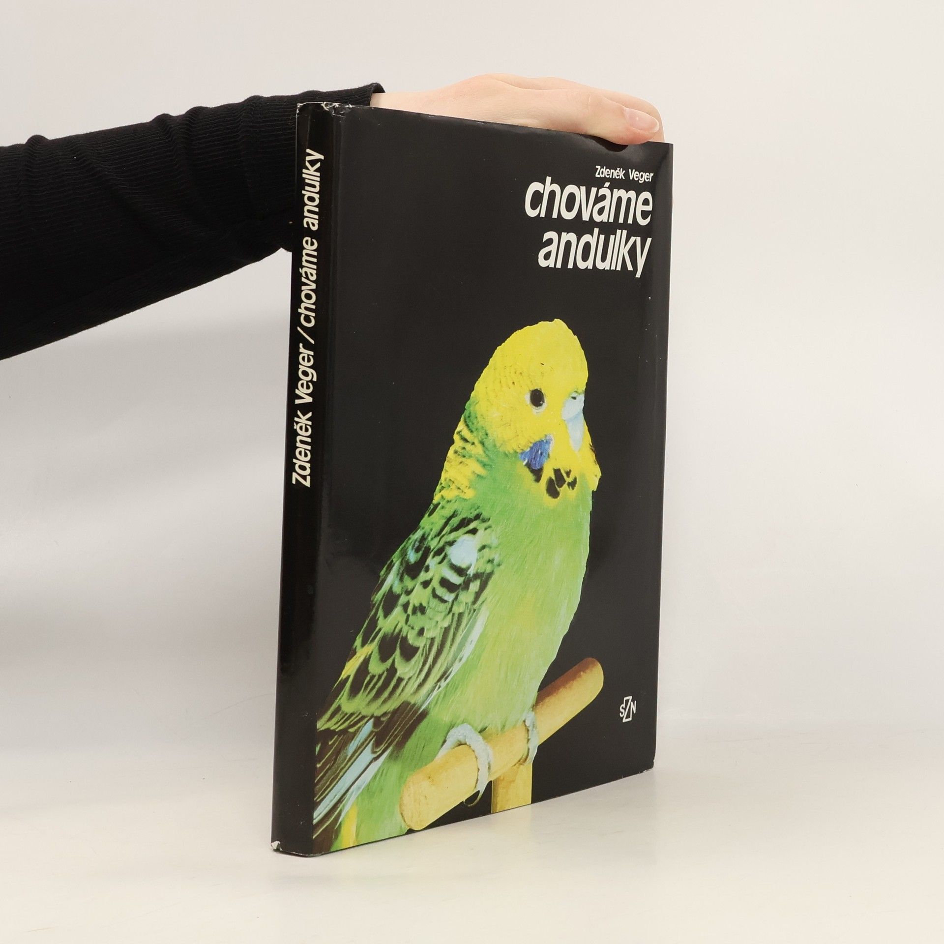 Zdeněk Veger Chováme andulky