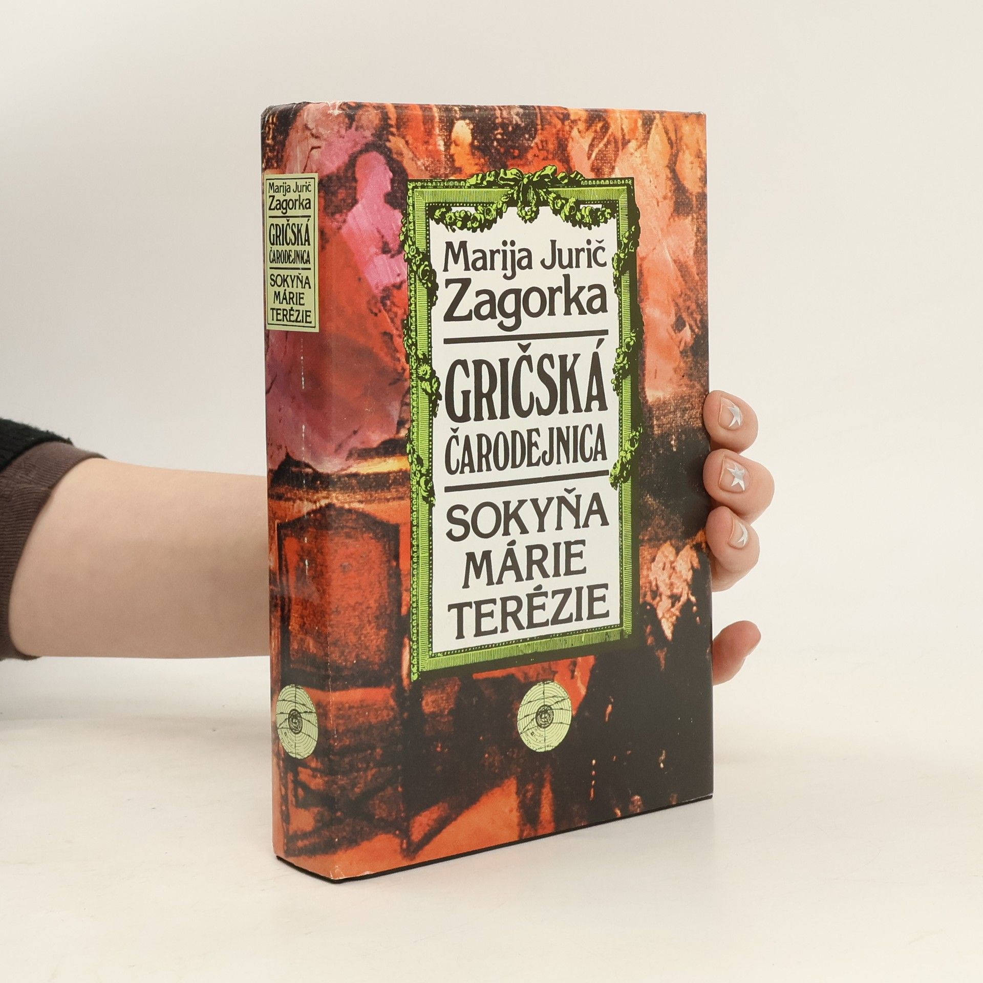 Marija Jurić Zagorka Gričská čarodejnica III. - Sokyňa Márie Terézie