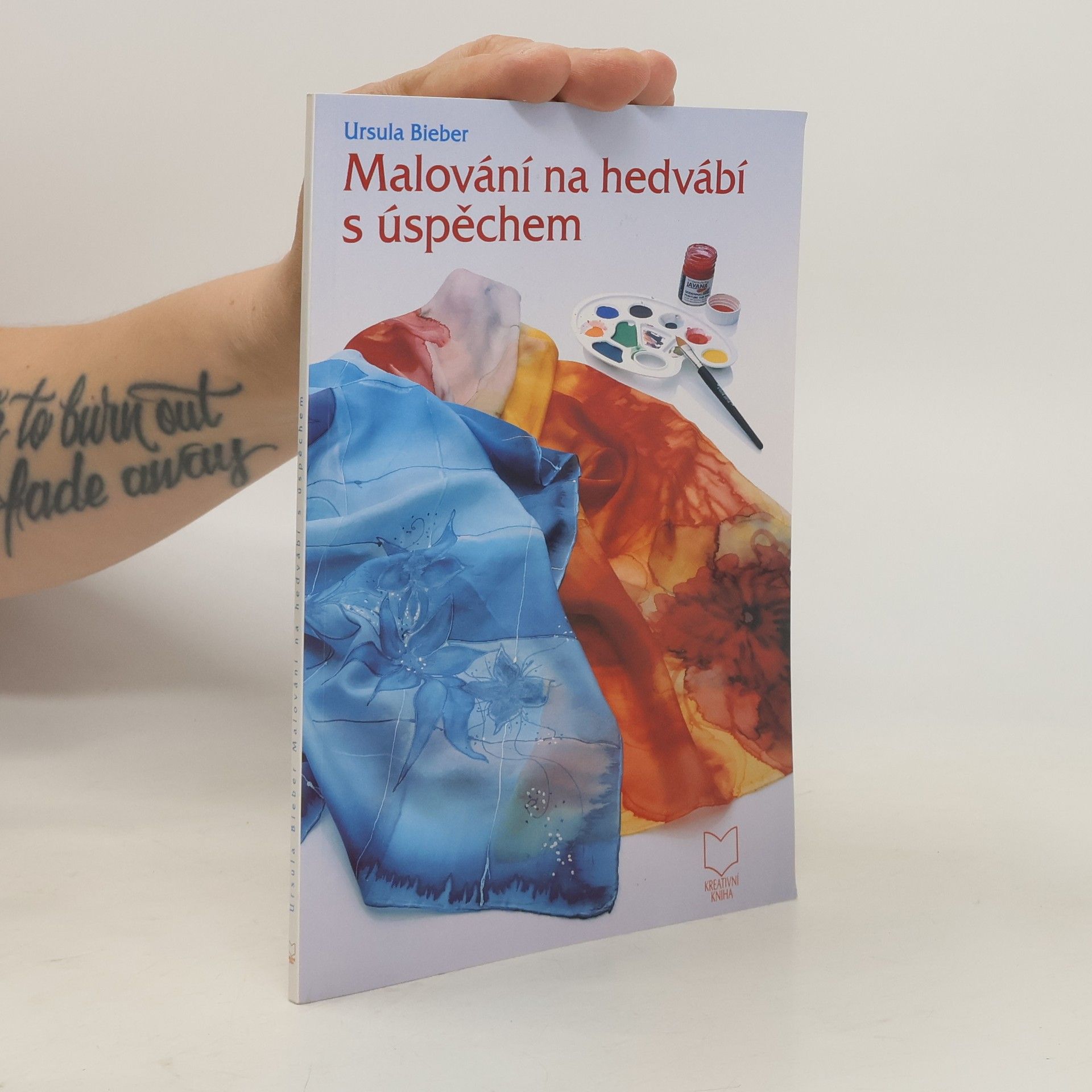 Ursula Bieber Malování na hedvábí s úspěchem