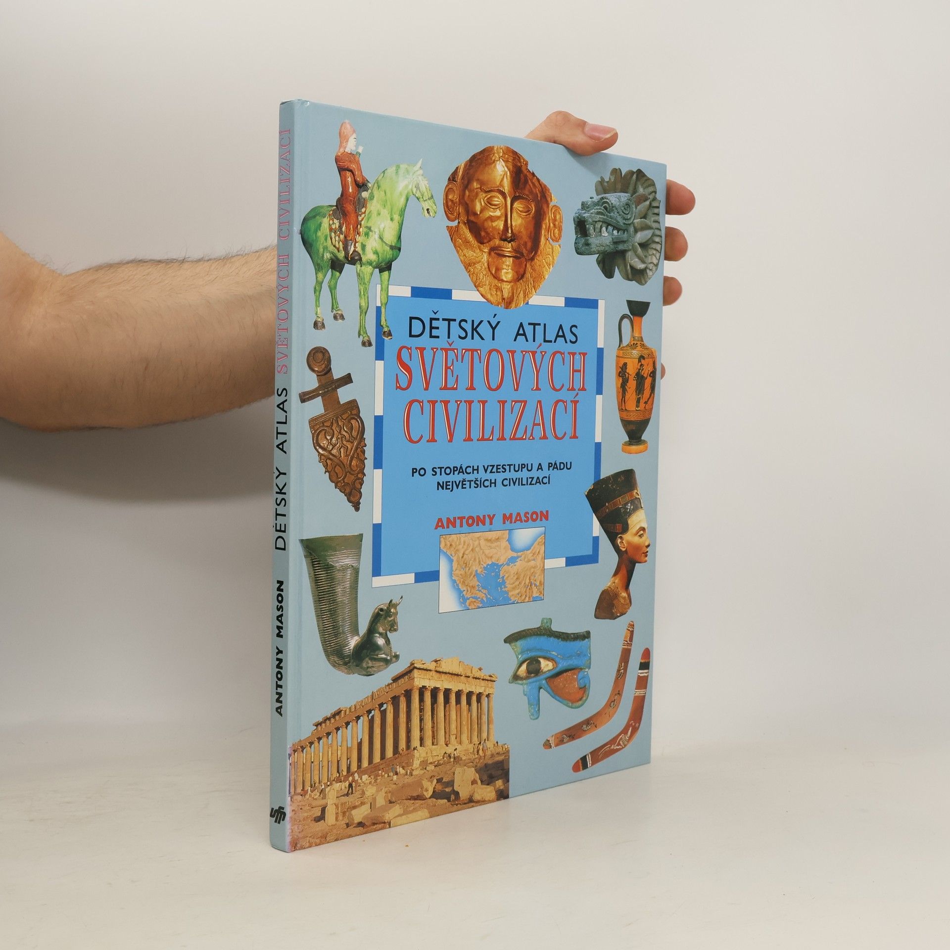 Antony Mason Dětský atlas světových civilizací