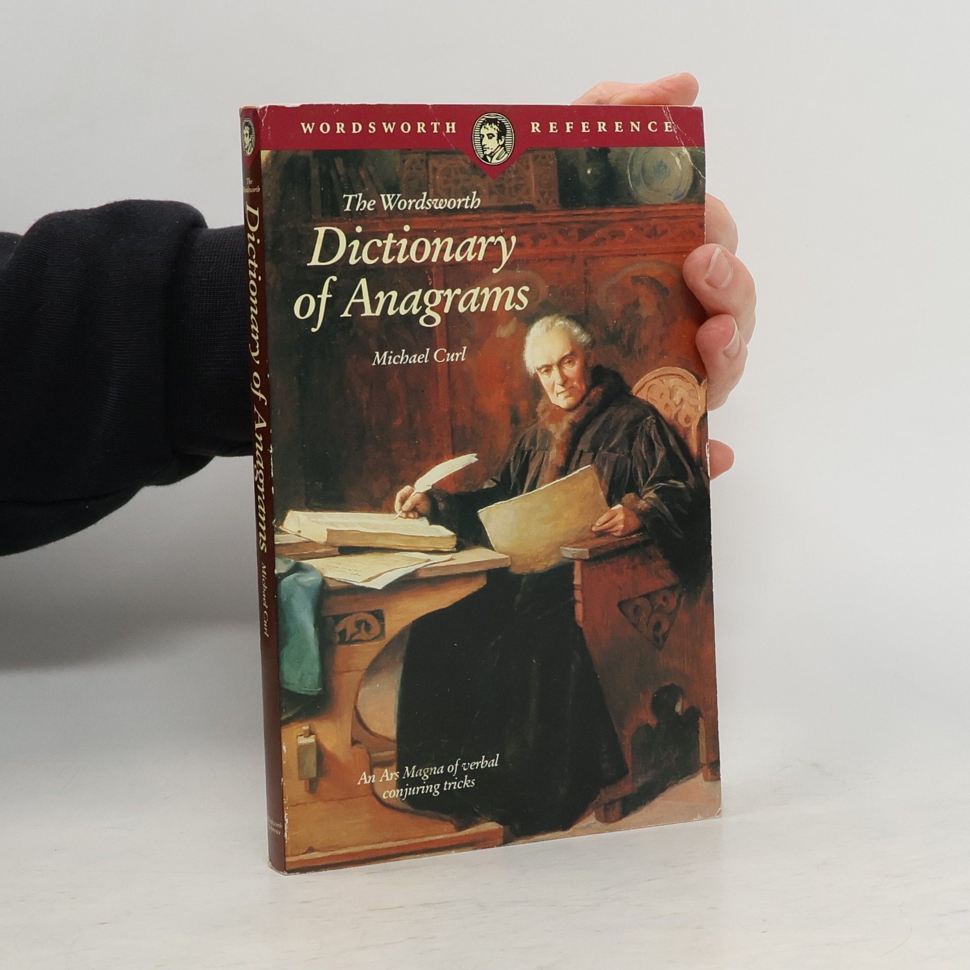 Michael Curl The Wordsworth Dictionary of Anagrams