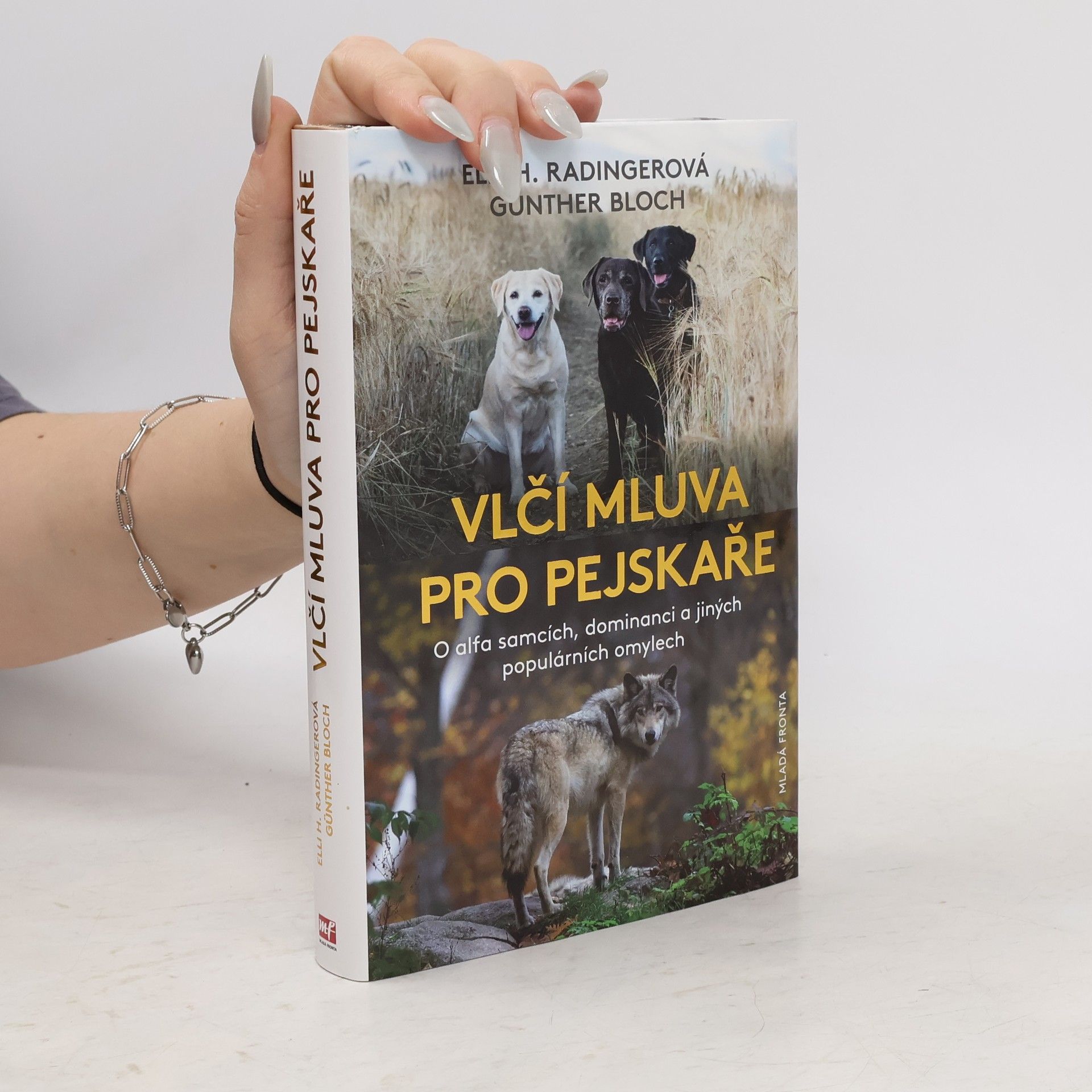 Vlčí mluva: O alfa samcích, dominanci a jiných populárních omylech