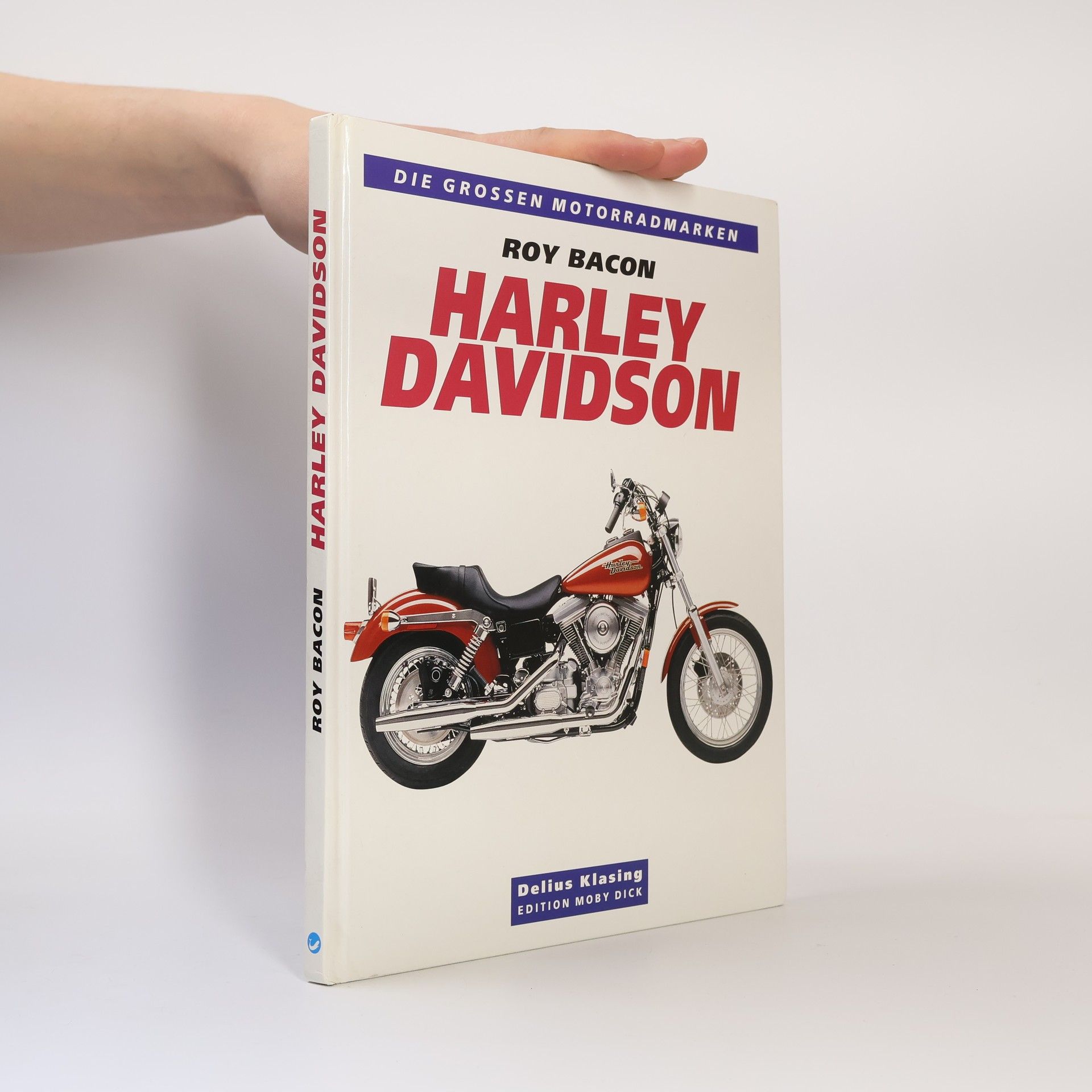 Roy Bacon Die großen Motorradmarken. Harley-Davidson