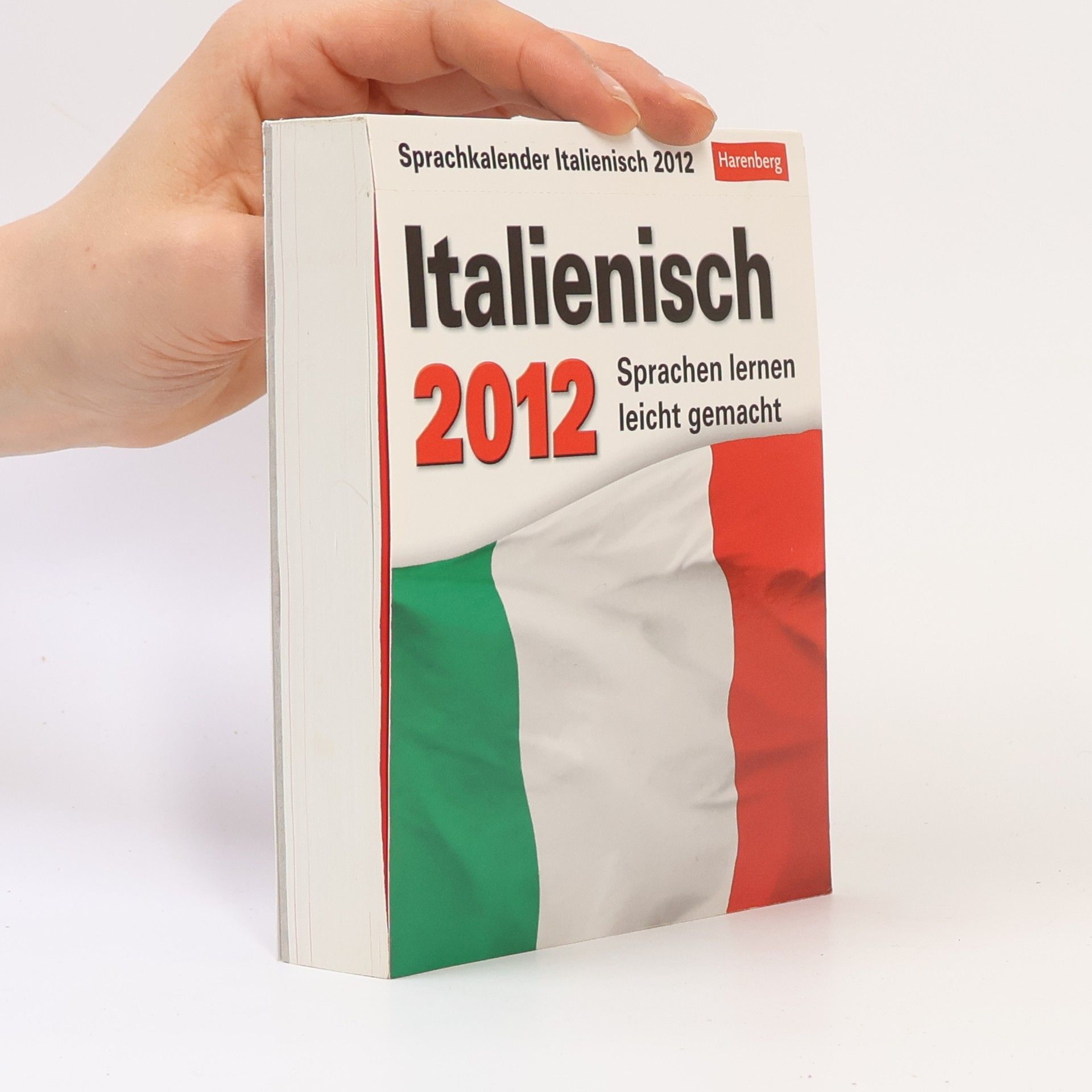 Carlotta Rainoldi Italienisch Sprachkalender 2012