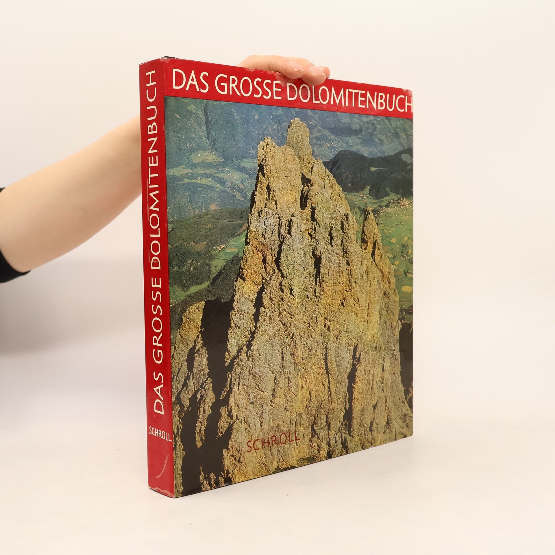 Karl Lukan Das Grosse Dolomitenbuch
