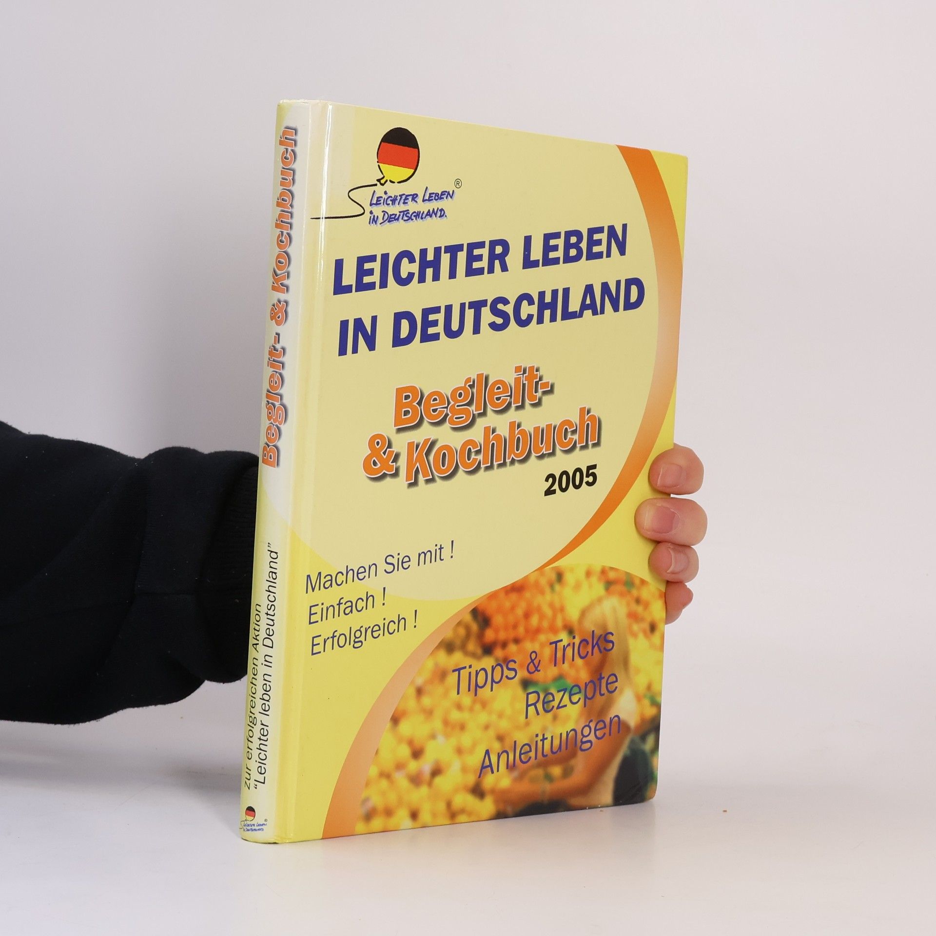 Autorenkollektiv Leichter leben in Deutschland. Begleit- & Kochbuch 2005